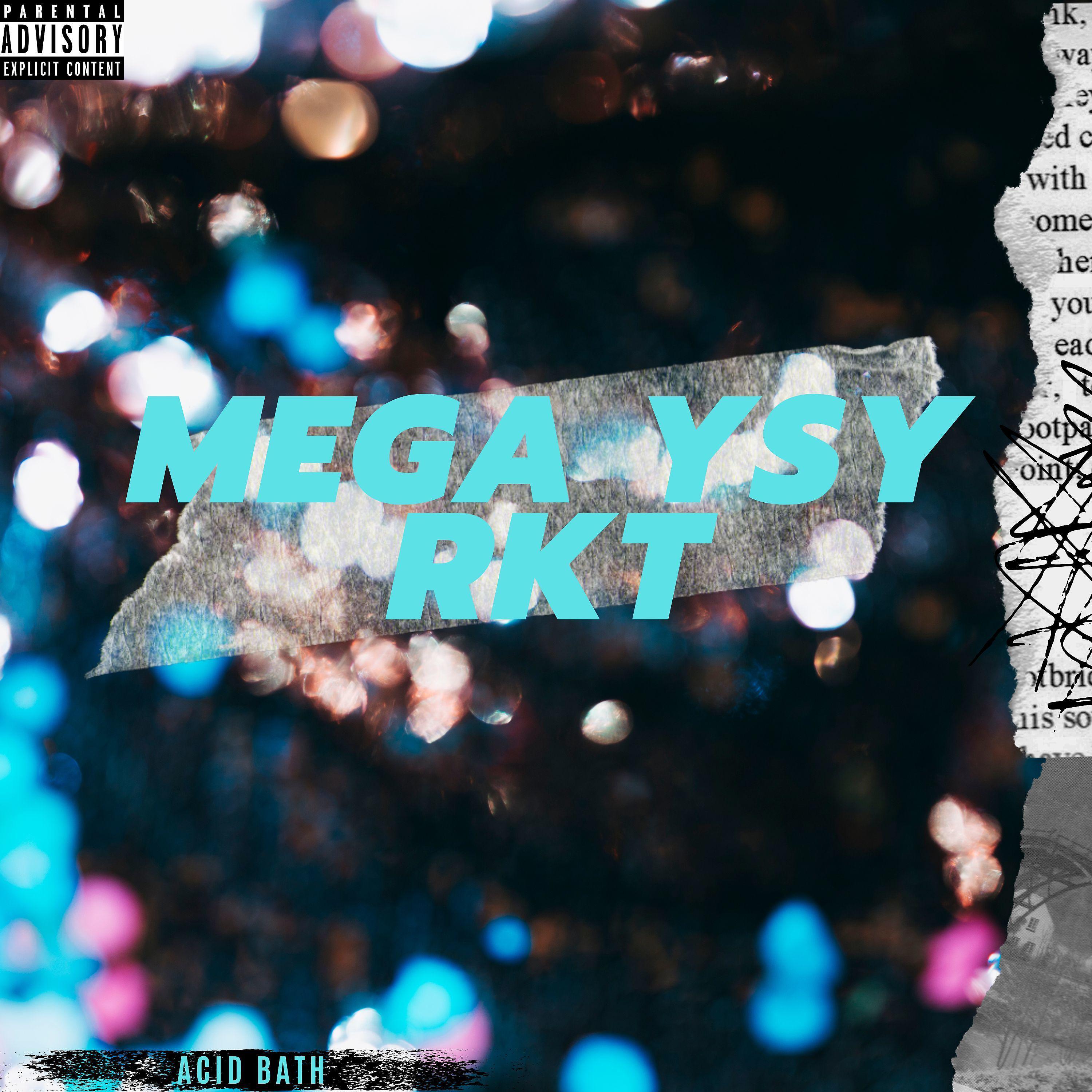 Постер альбома Mega Ysy Rkt