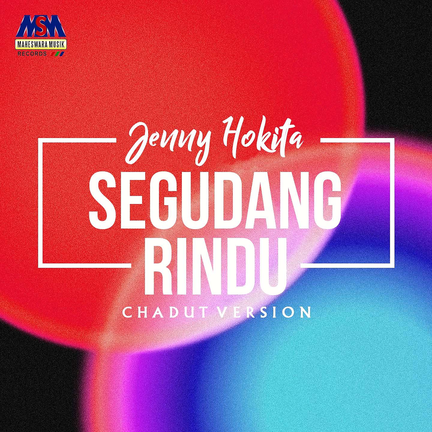 Постер альбома Segudang Rindu