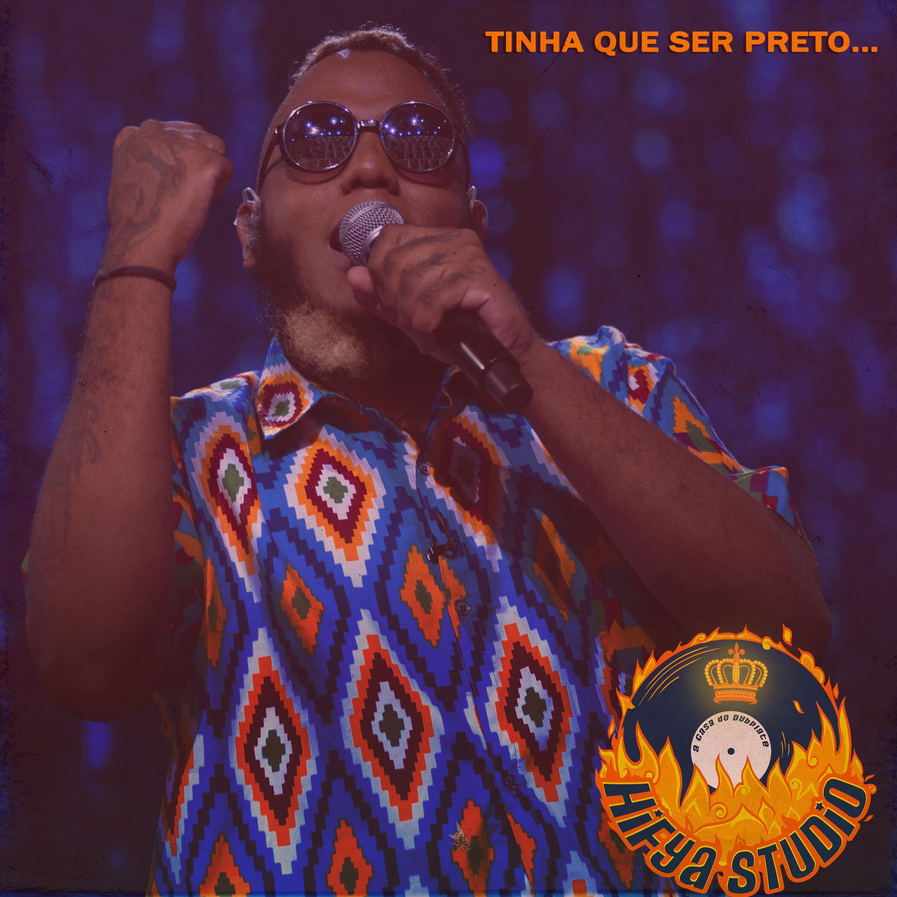 Постер альбома Tinha Que Ser Preto