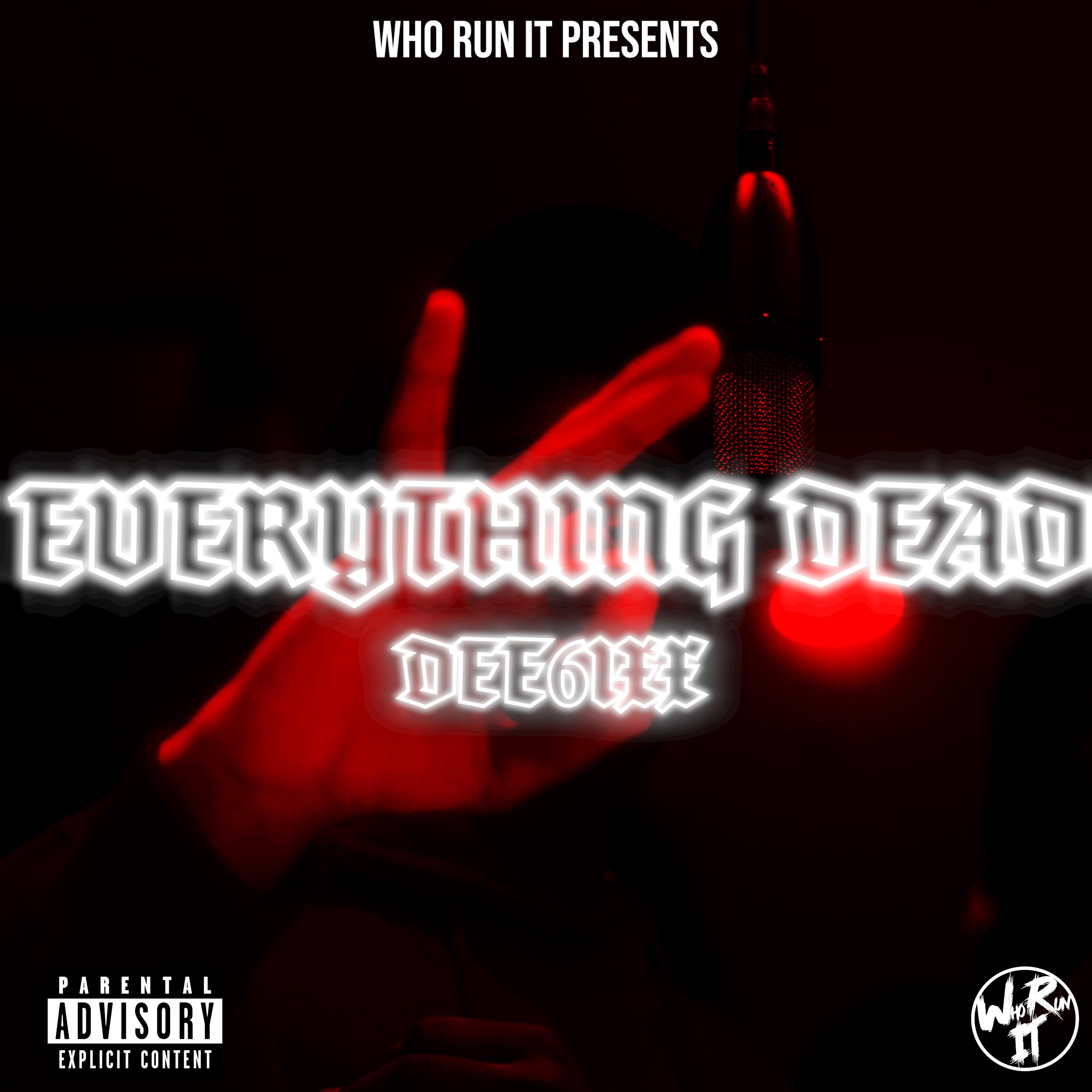 Постер альбома Everything Dead