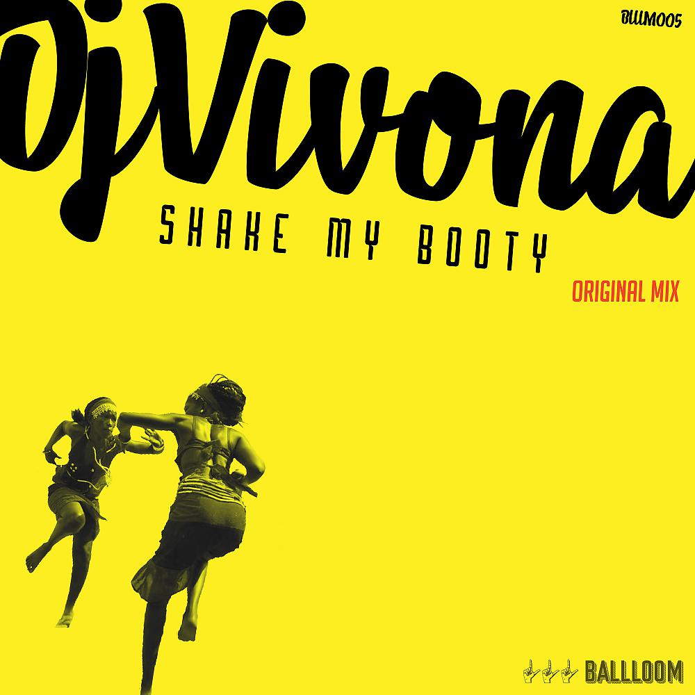 Постер альбома Shake My Booty