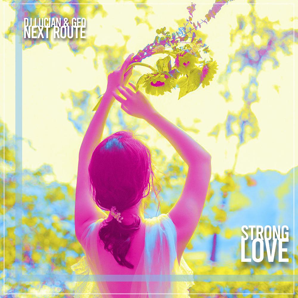 Постер альбома Strong Love
