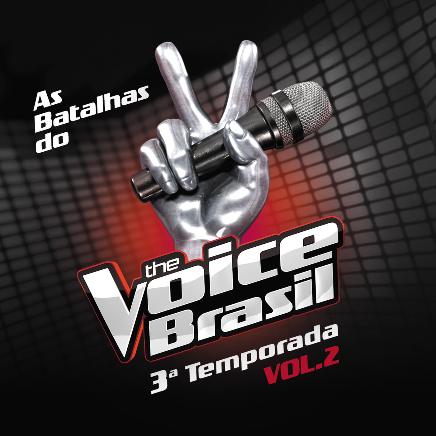 Постер альбома The Voice Brasil - Batalhas - 3ª Temporada - Vol. 2