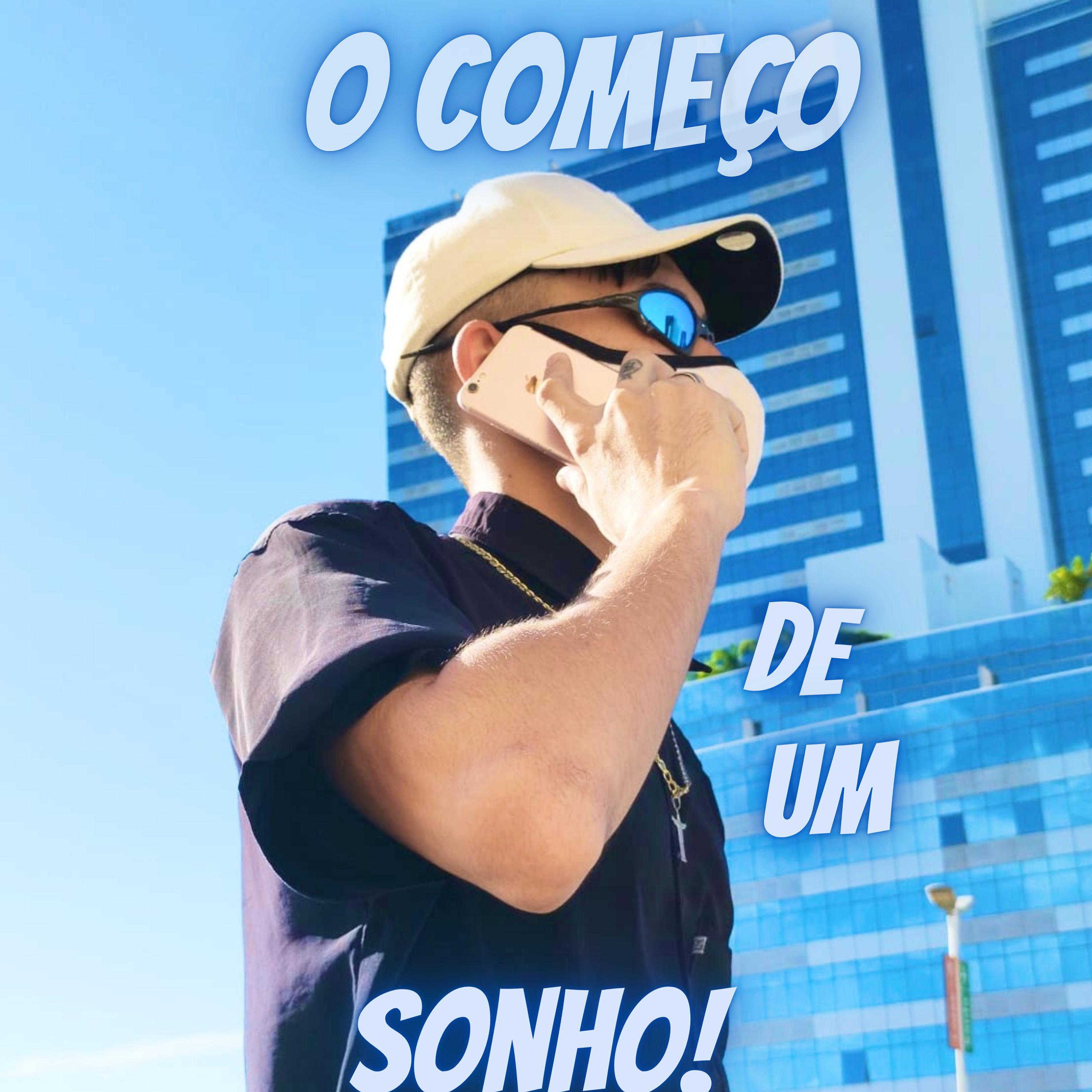 Постер альбома O Começo de um Sonho