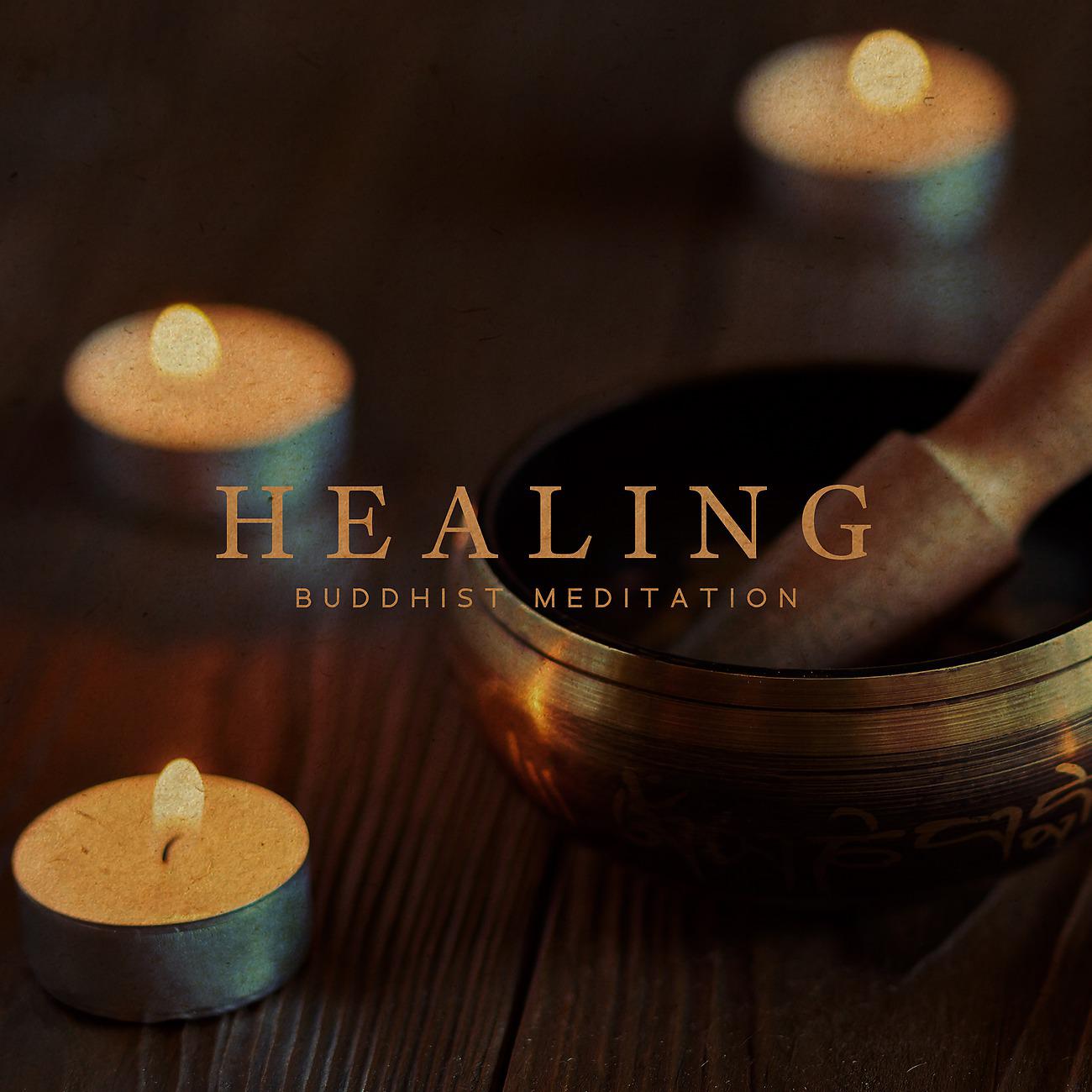 Постер альбома Healing Buddhist Meditation
