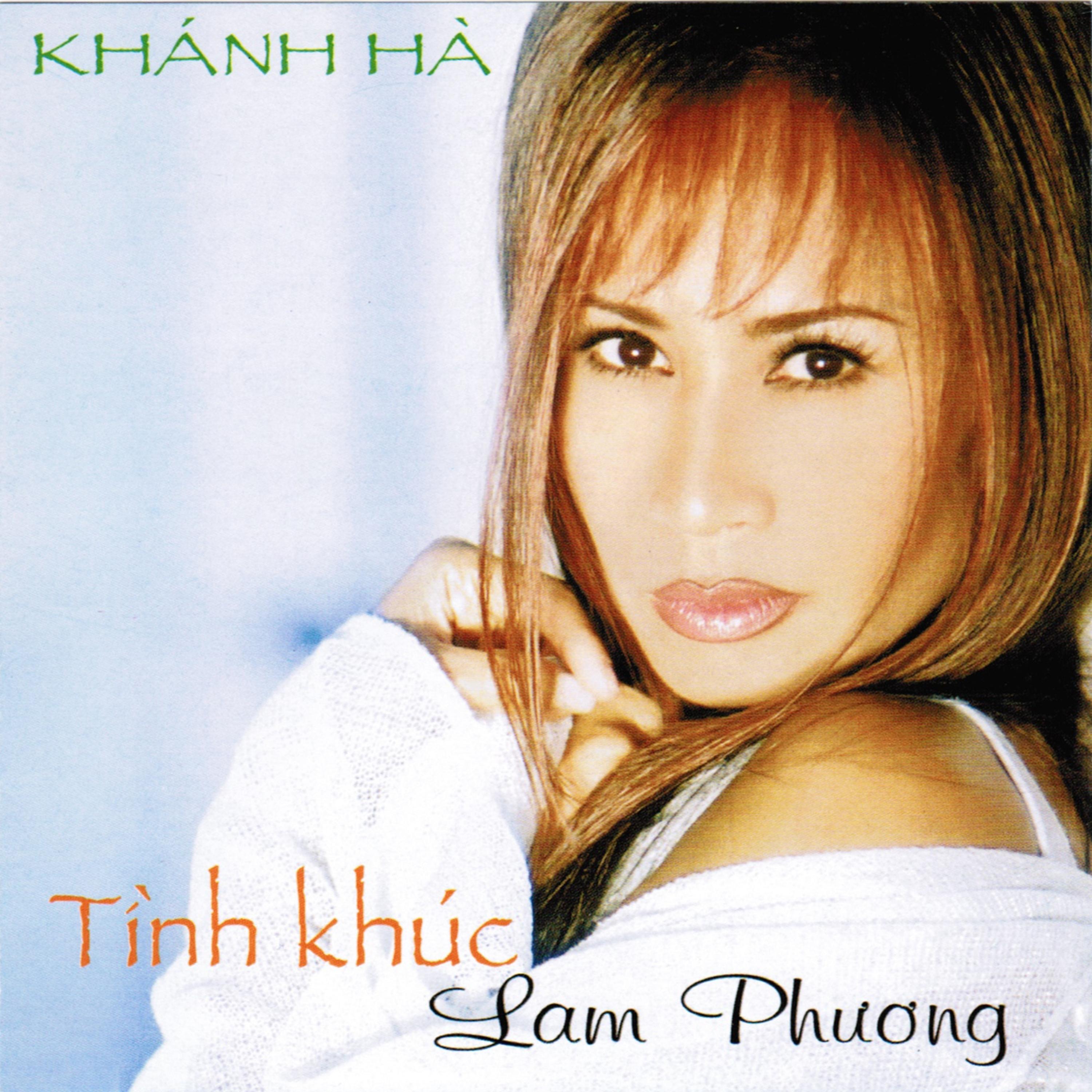 Постер альбома Tinh Khuc Lam Phuong