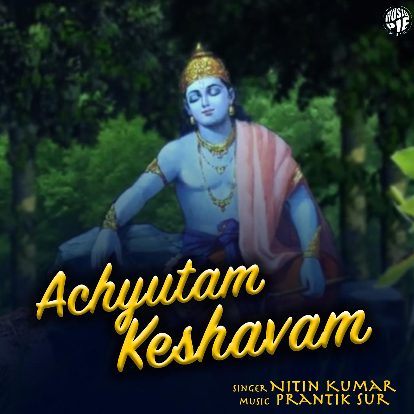 Постер альбома Achutam Keshavam