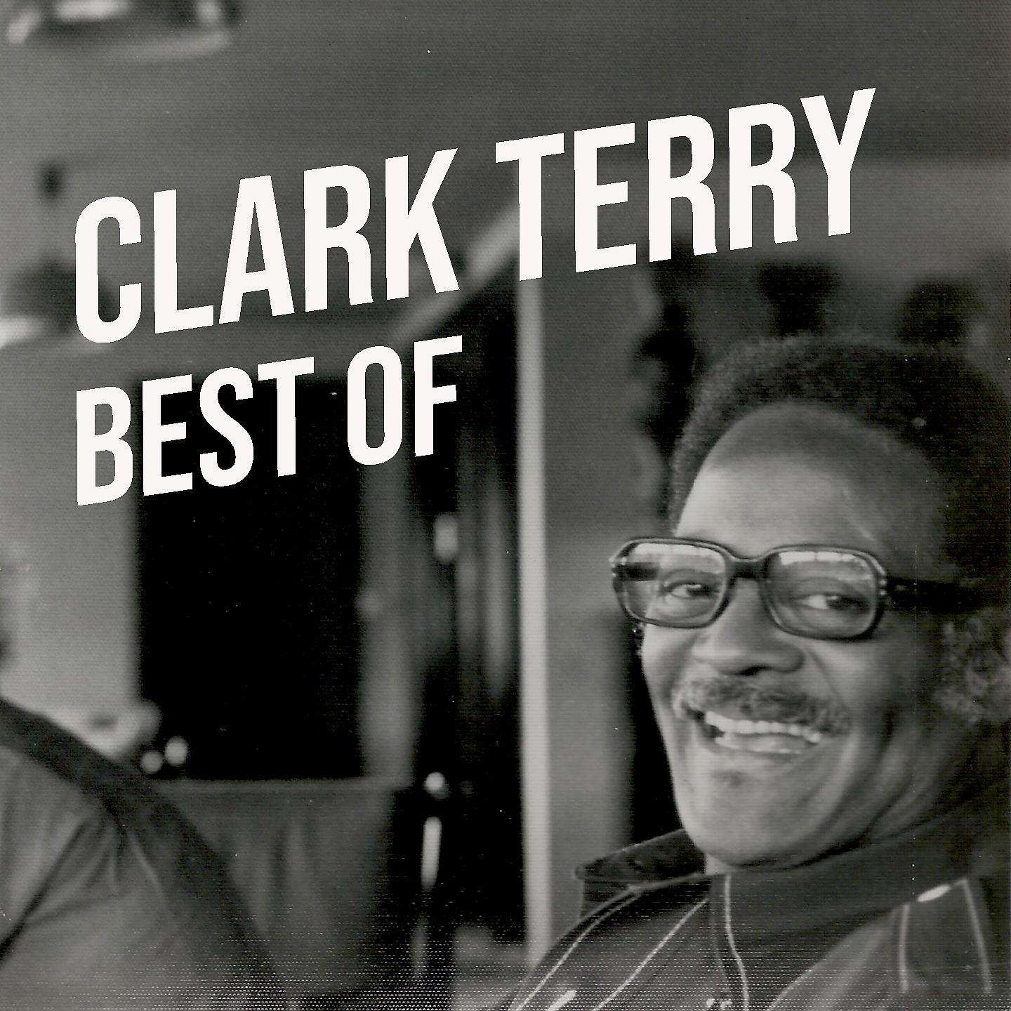 Постер альбома Clark Terry, Best Of