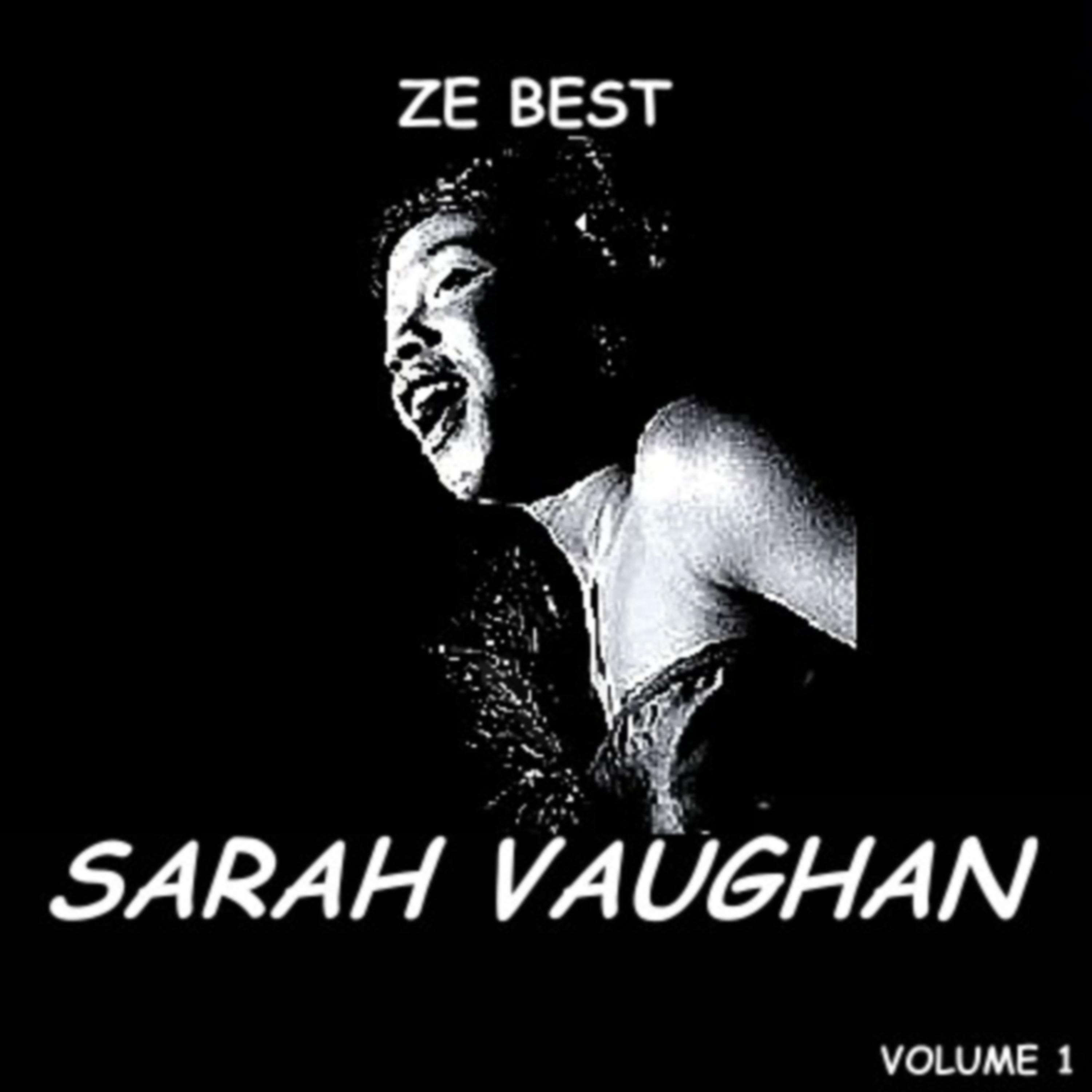 Постер альбома Ze Best - Sarah Vaughan