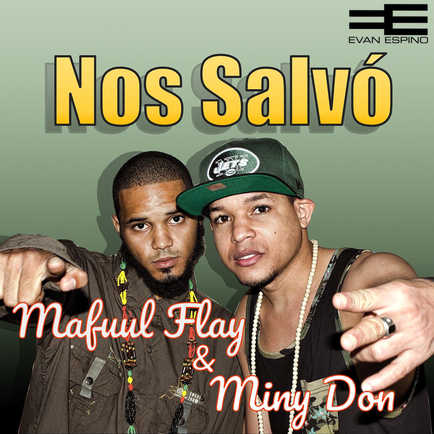 Постер альбома Nos Salvó (feat. Mafuul Flay)