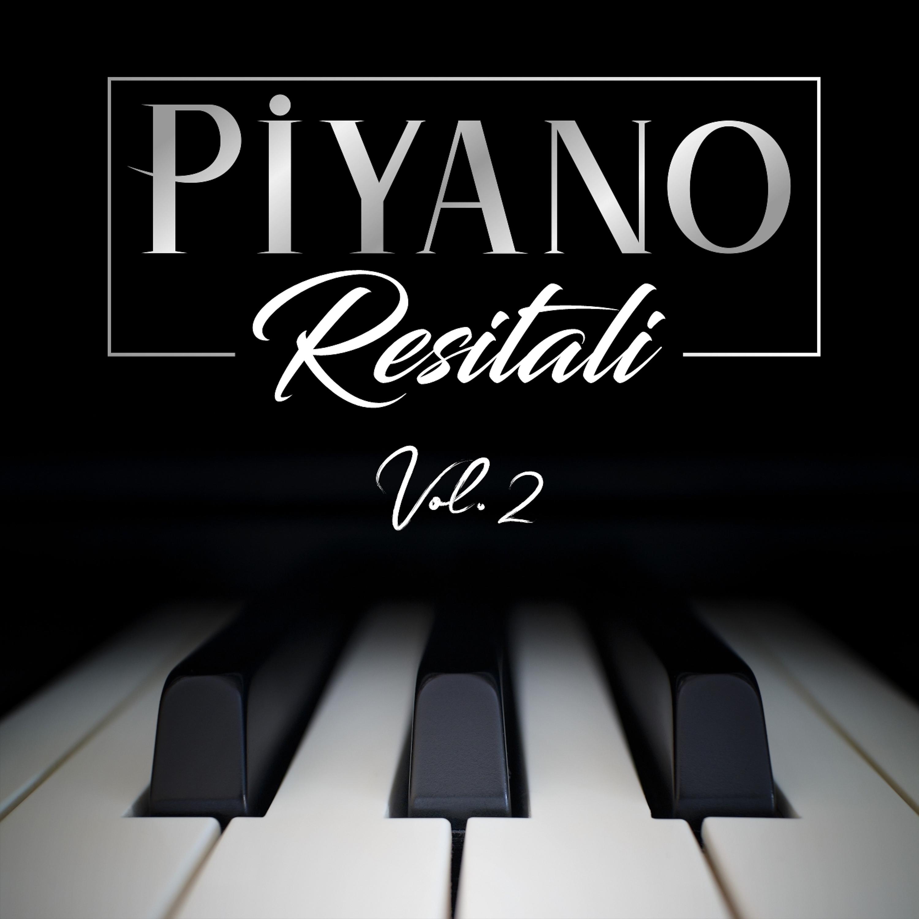 Постер альбома Piyano Resitali Vol.2
