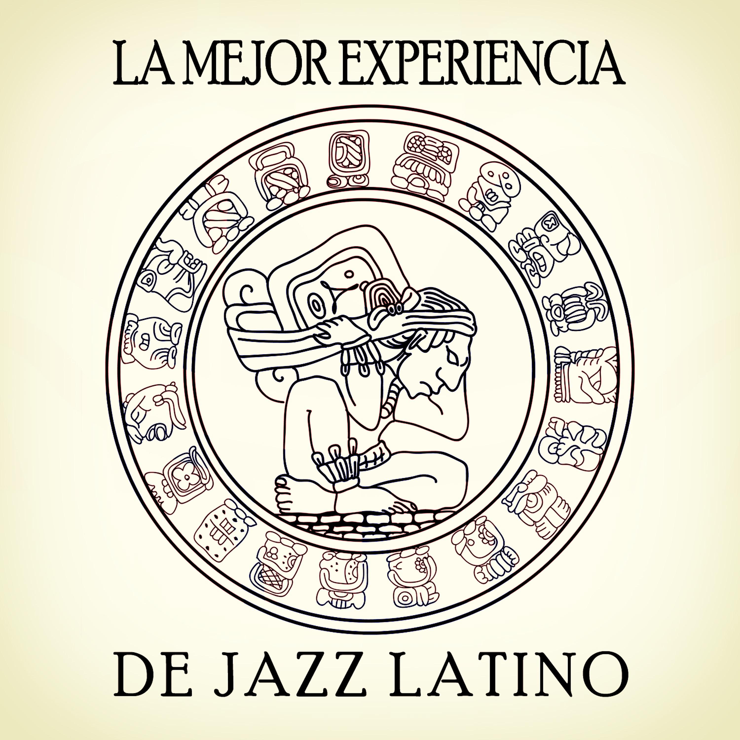 Постер альбома La Mejor Experiencia de Jazz Latino