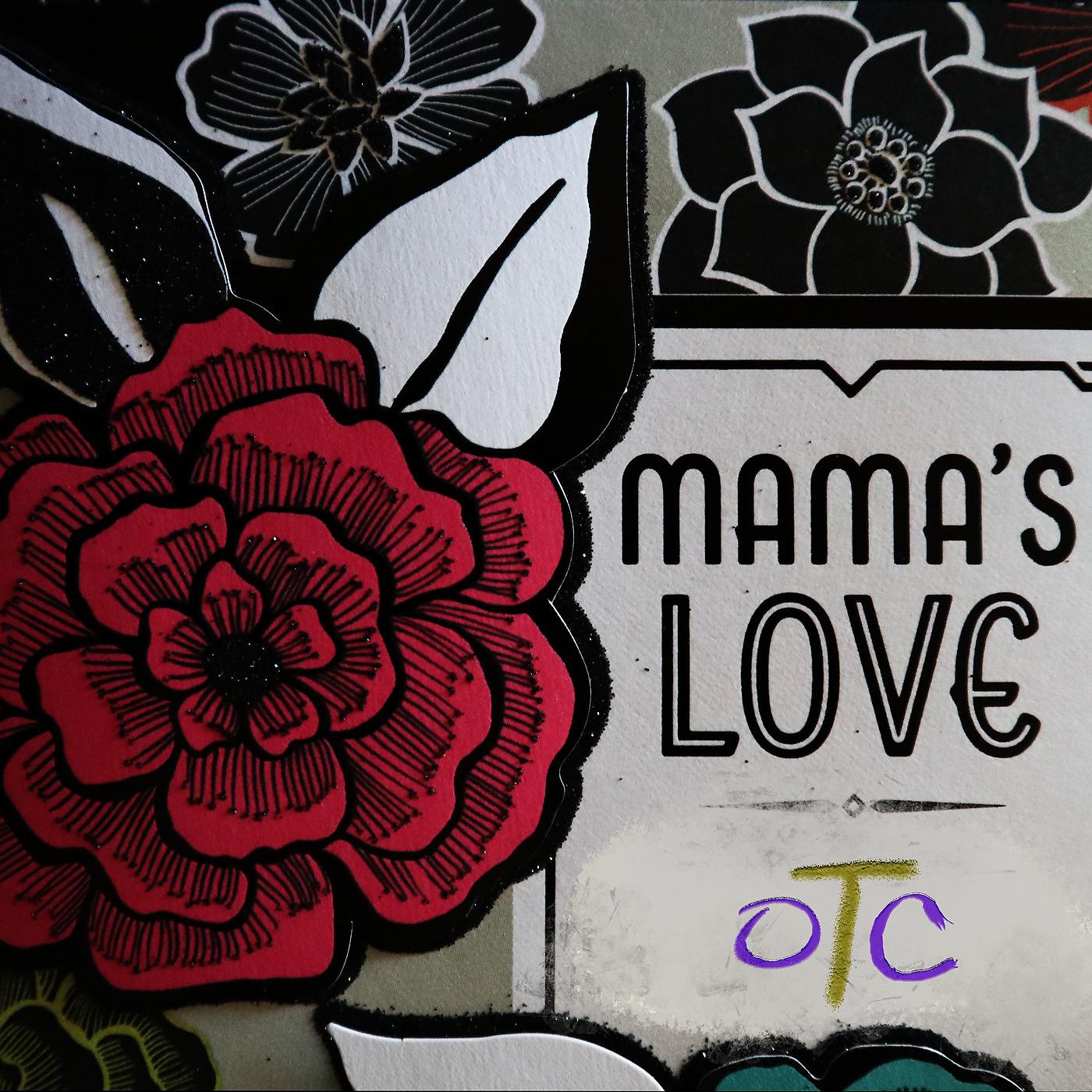 Постер альбома Mama's Love