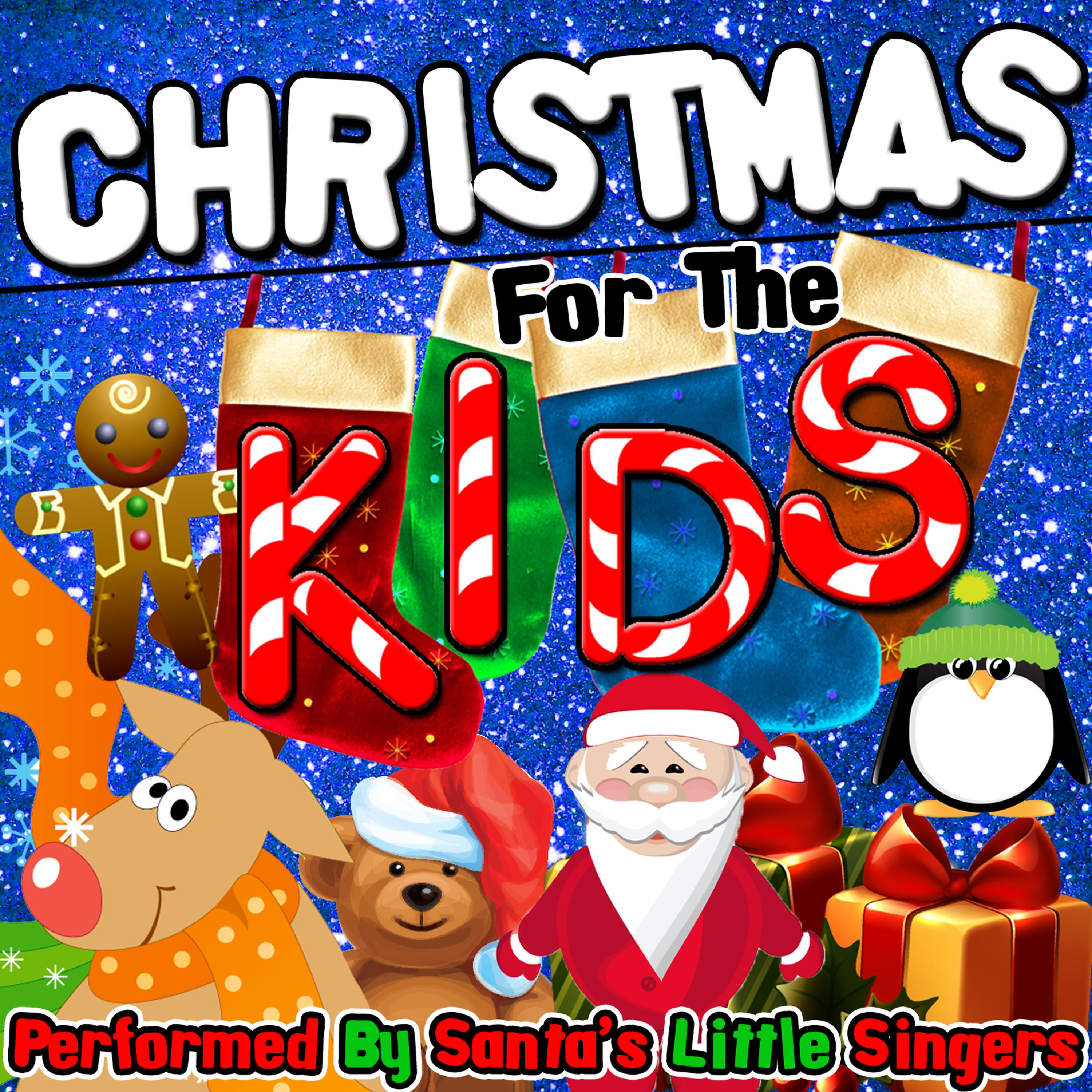 Постер альбома Christmas for the Kids