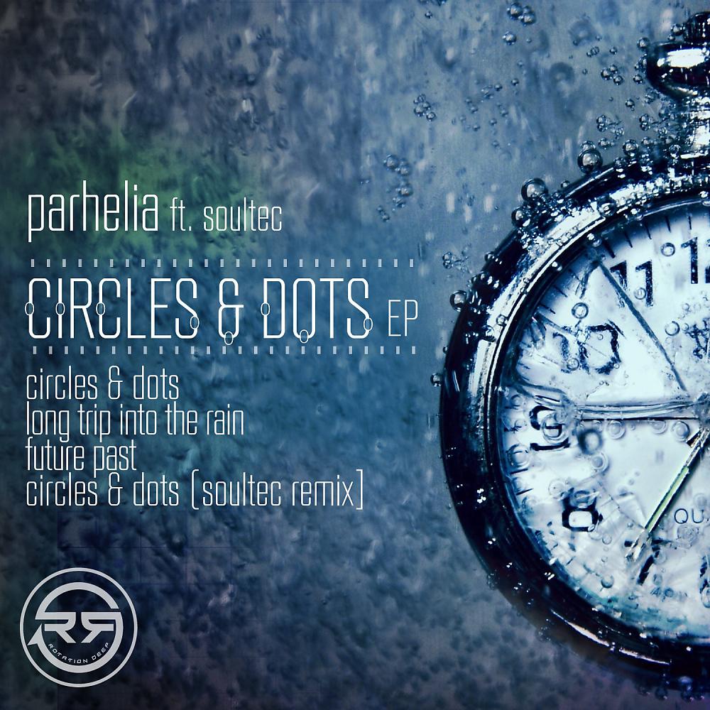 Постер альбома Circles & Dots EP