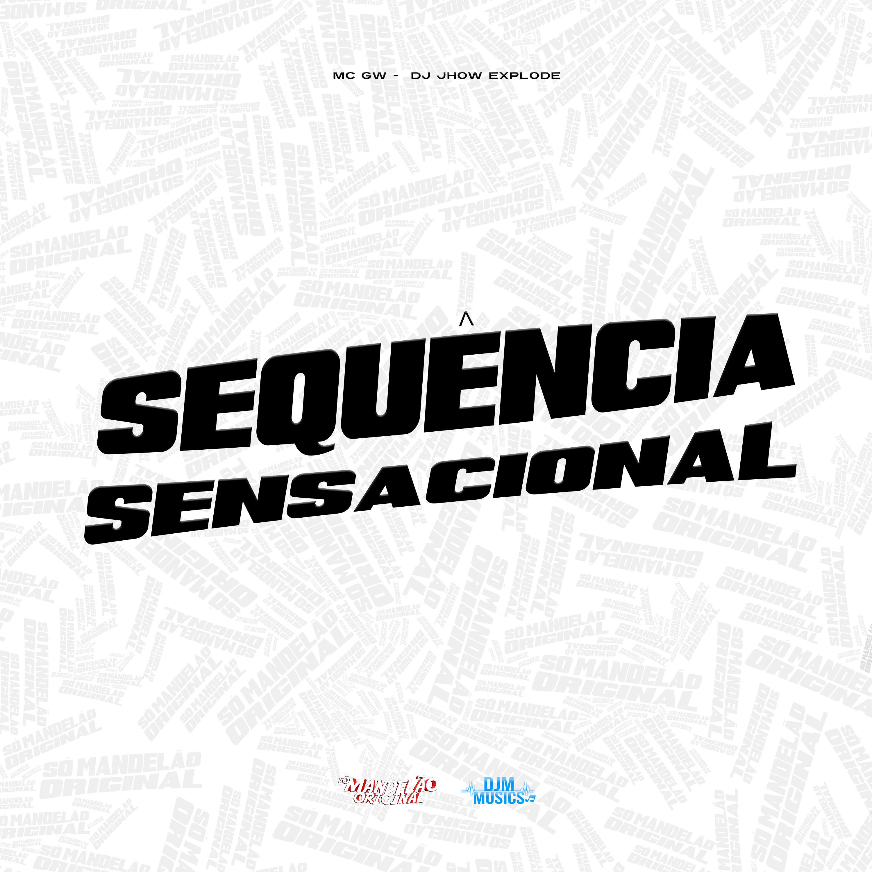 Постер альбома Sequência Sensacional