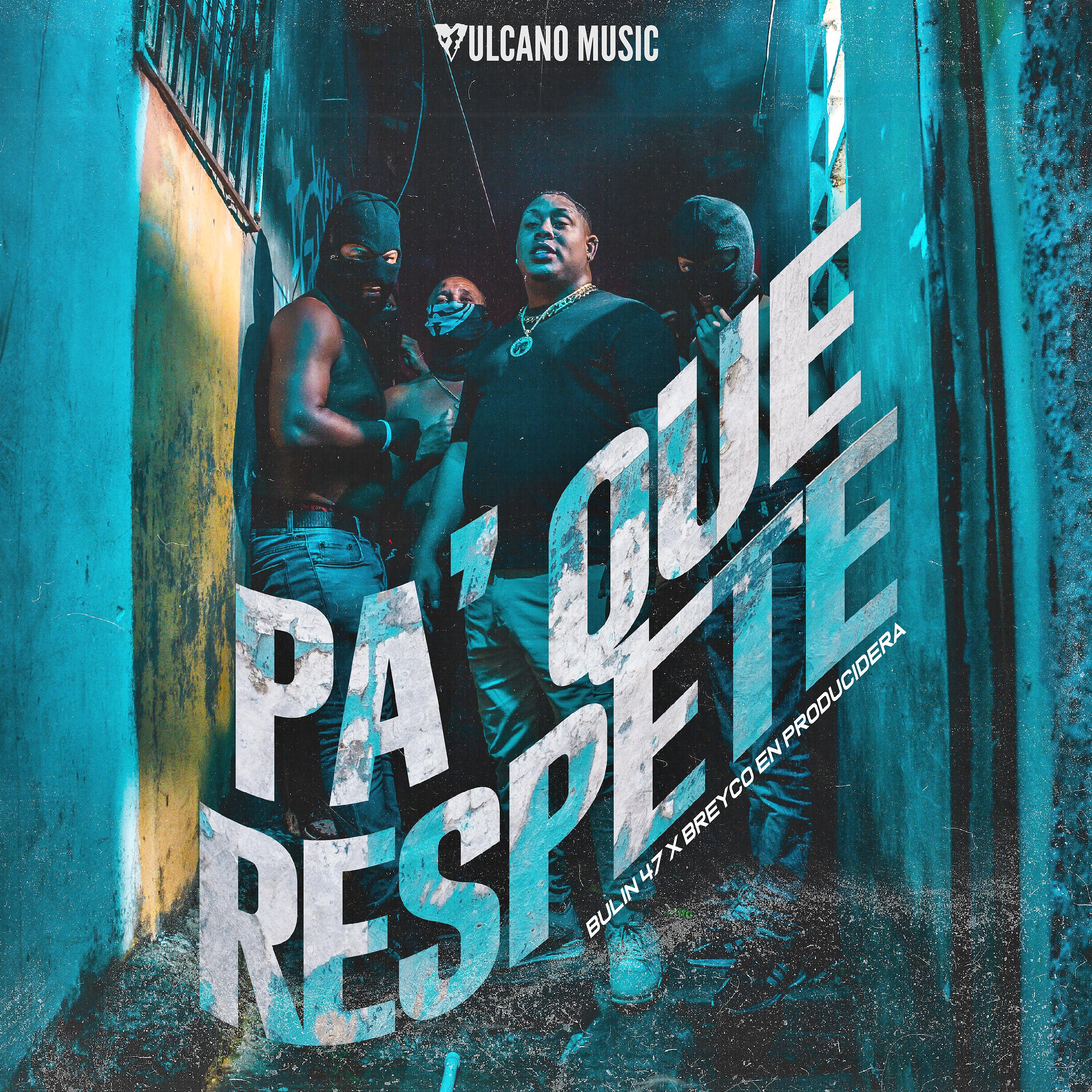 Постер альбома Pa´ Que Respete