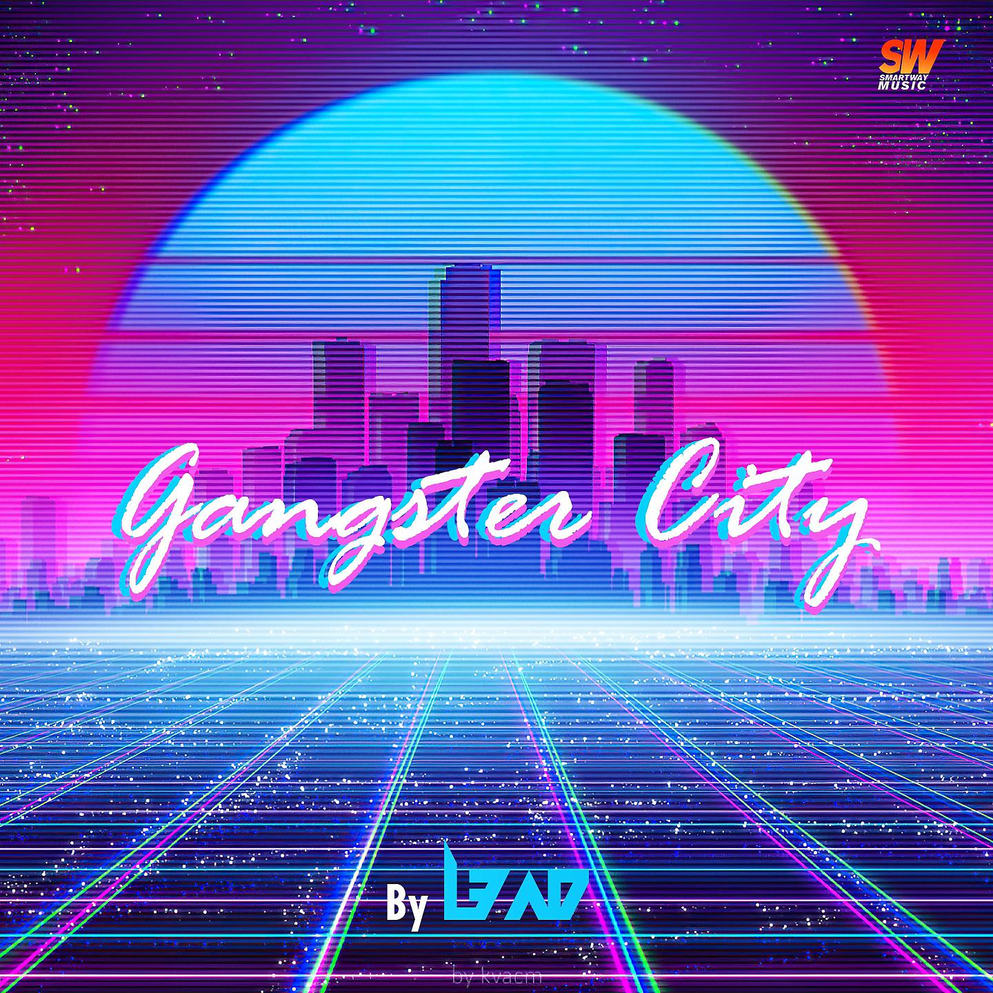 Постер альбома Gangster City