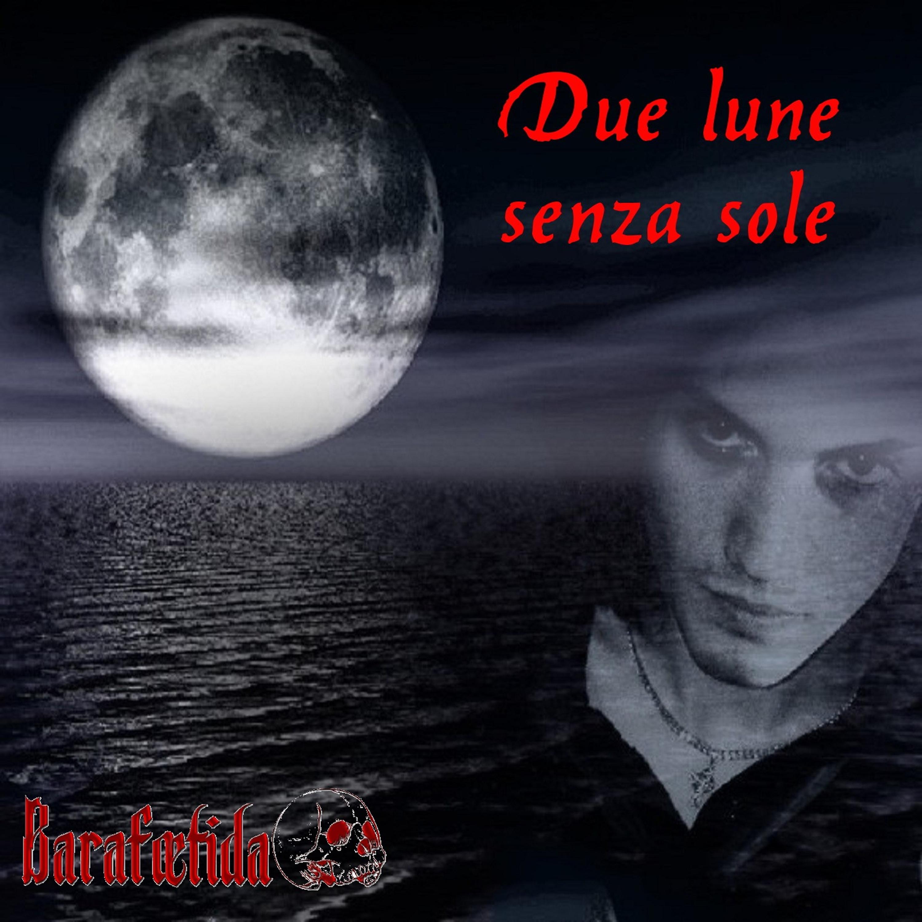 Постер альбома Due lune senza sole