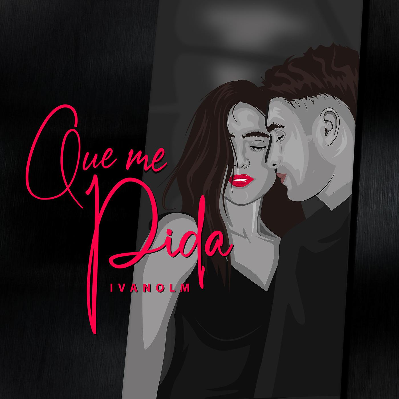 Постер альбома Que Me Pida