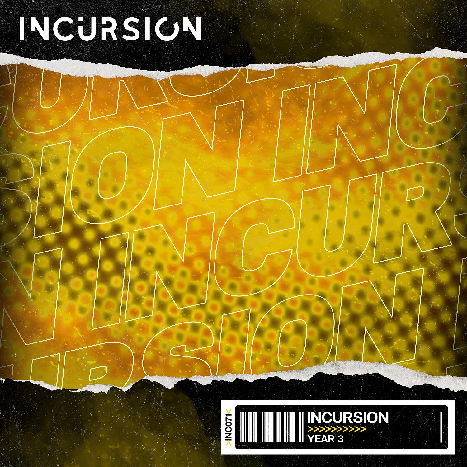 Постер альбома Incursion Year 3