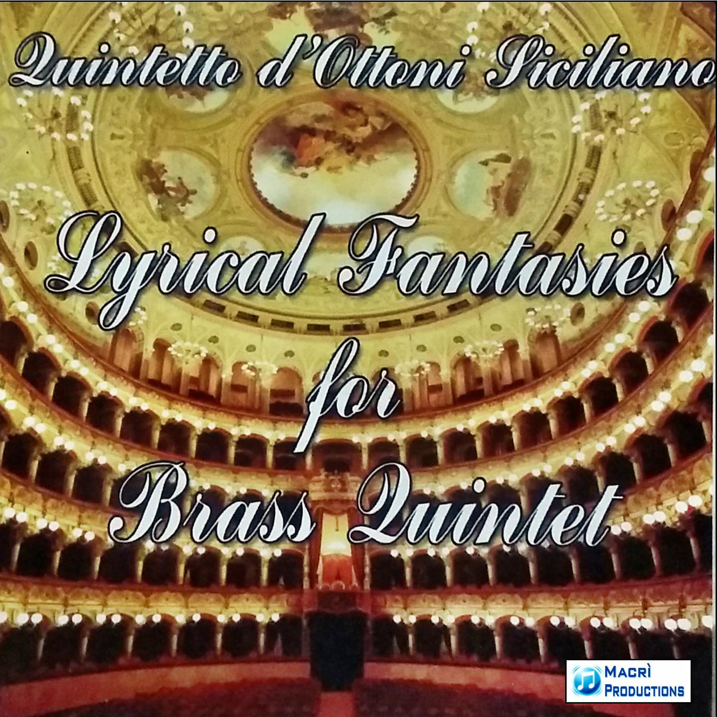 Постер альбома Lyrical Fantasies for Brass Quintet