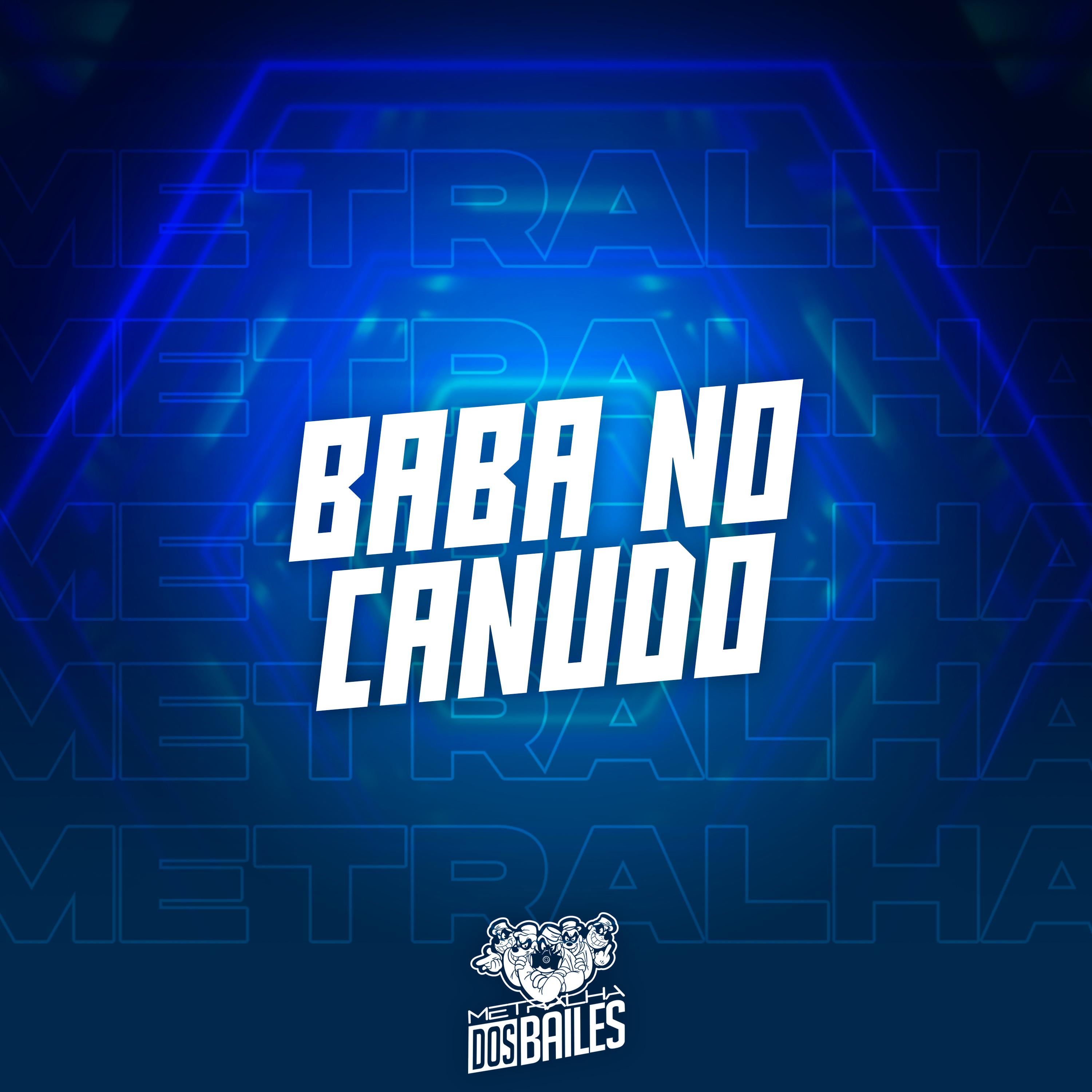 Постер альбома Baba no Canudo