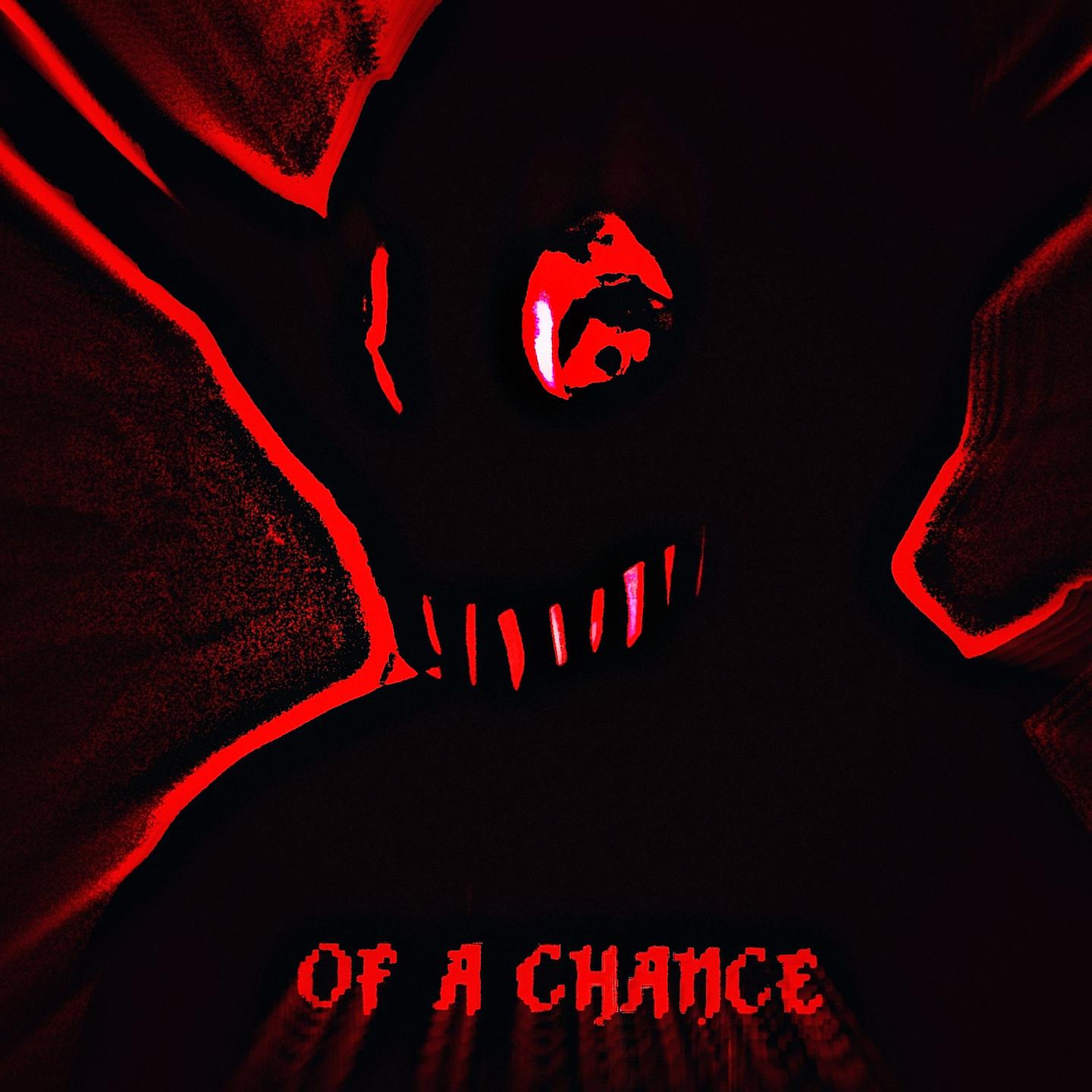 Постер альбома Of a Chance