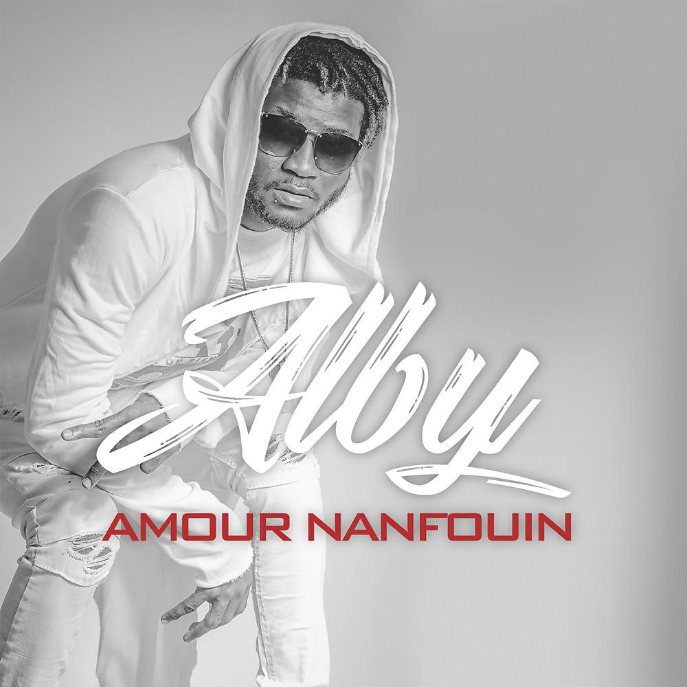 Постер альбома Amour Nanfouin