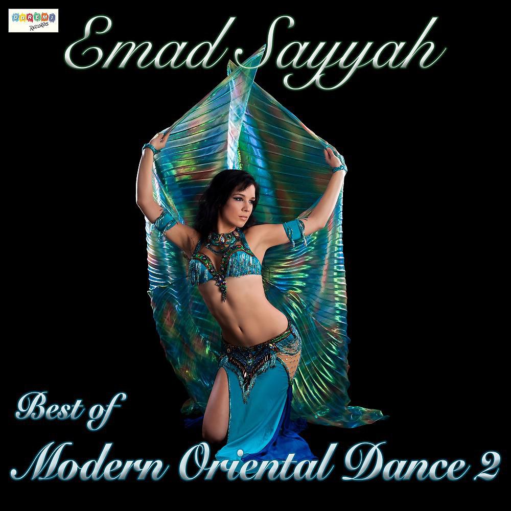 Постер альбома Best of Modern Oriental Dance 2
