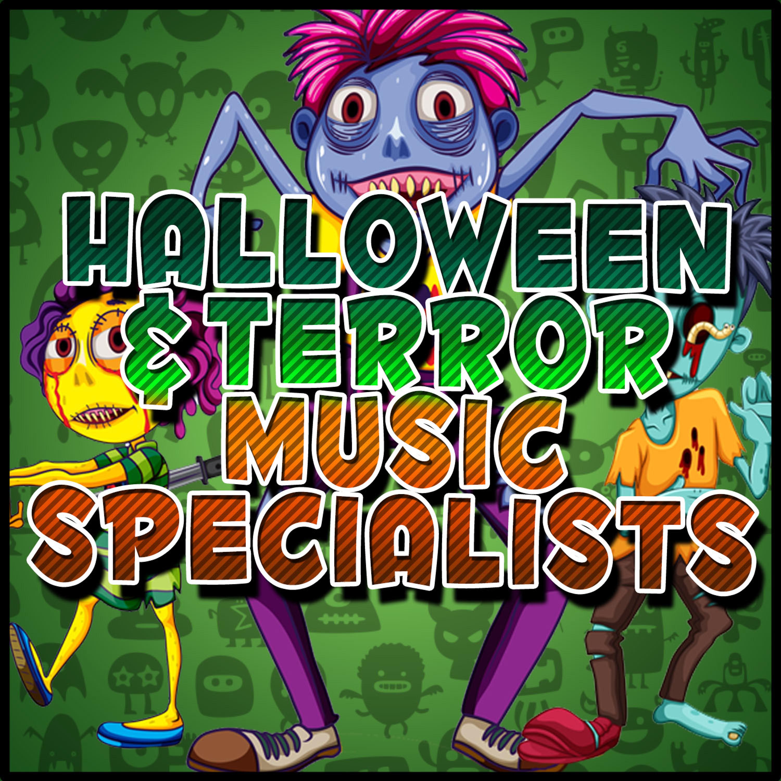 Постер альбома Halloween & Terror Music Specialists