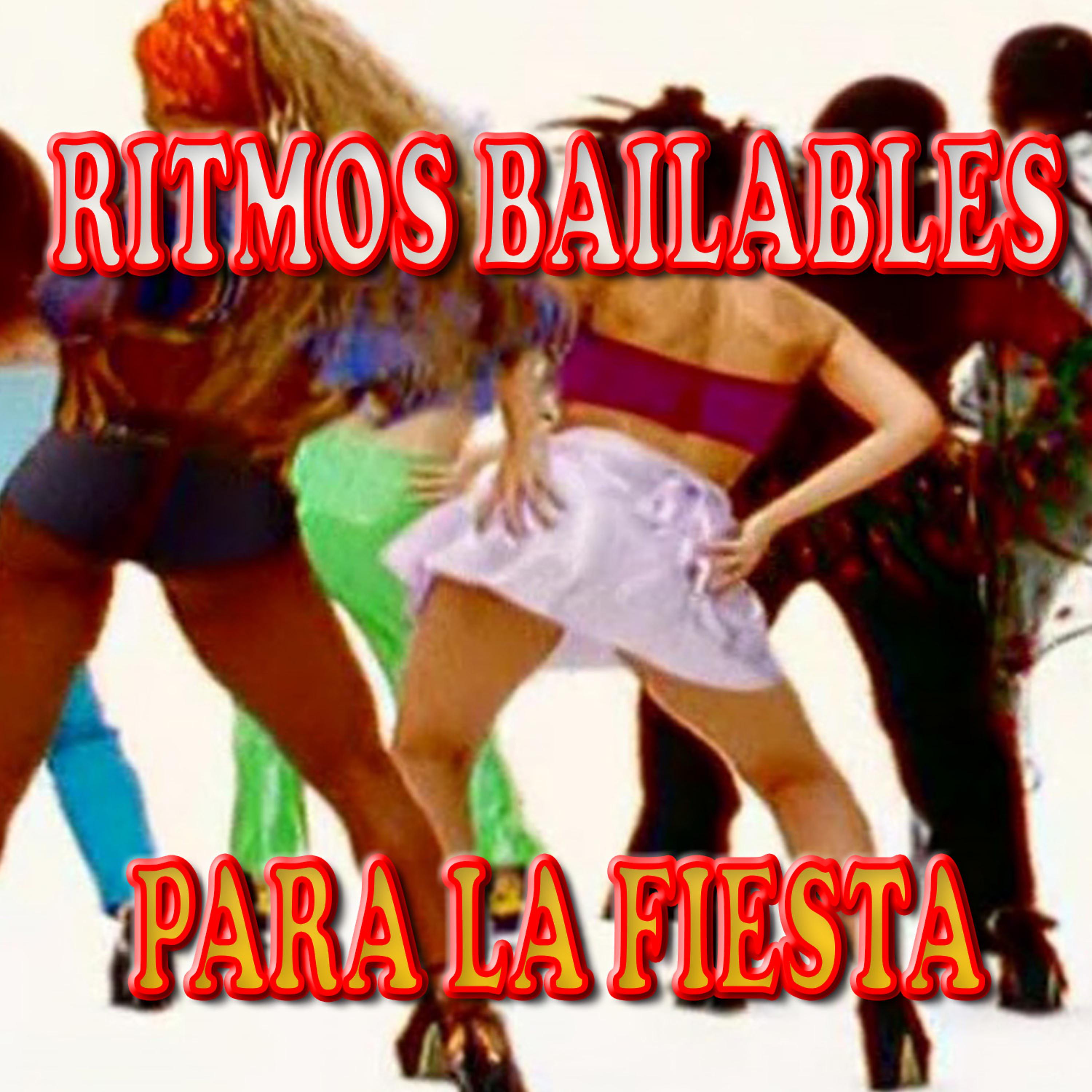 Постер альбома Ritmos Bailables para la Fiesta