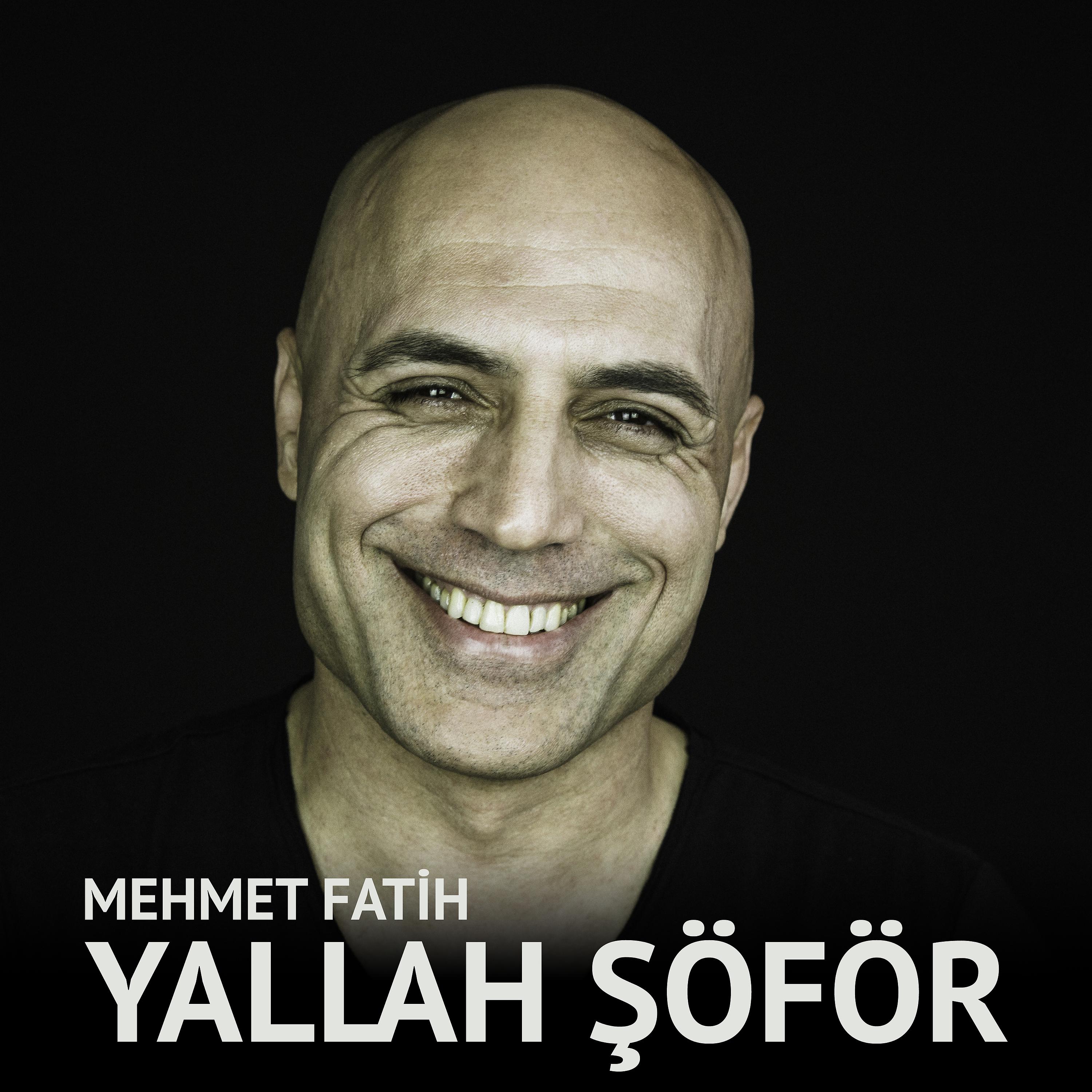 Постер альбома Yallah Şöför