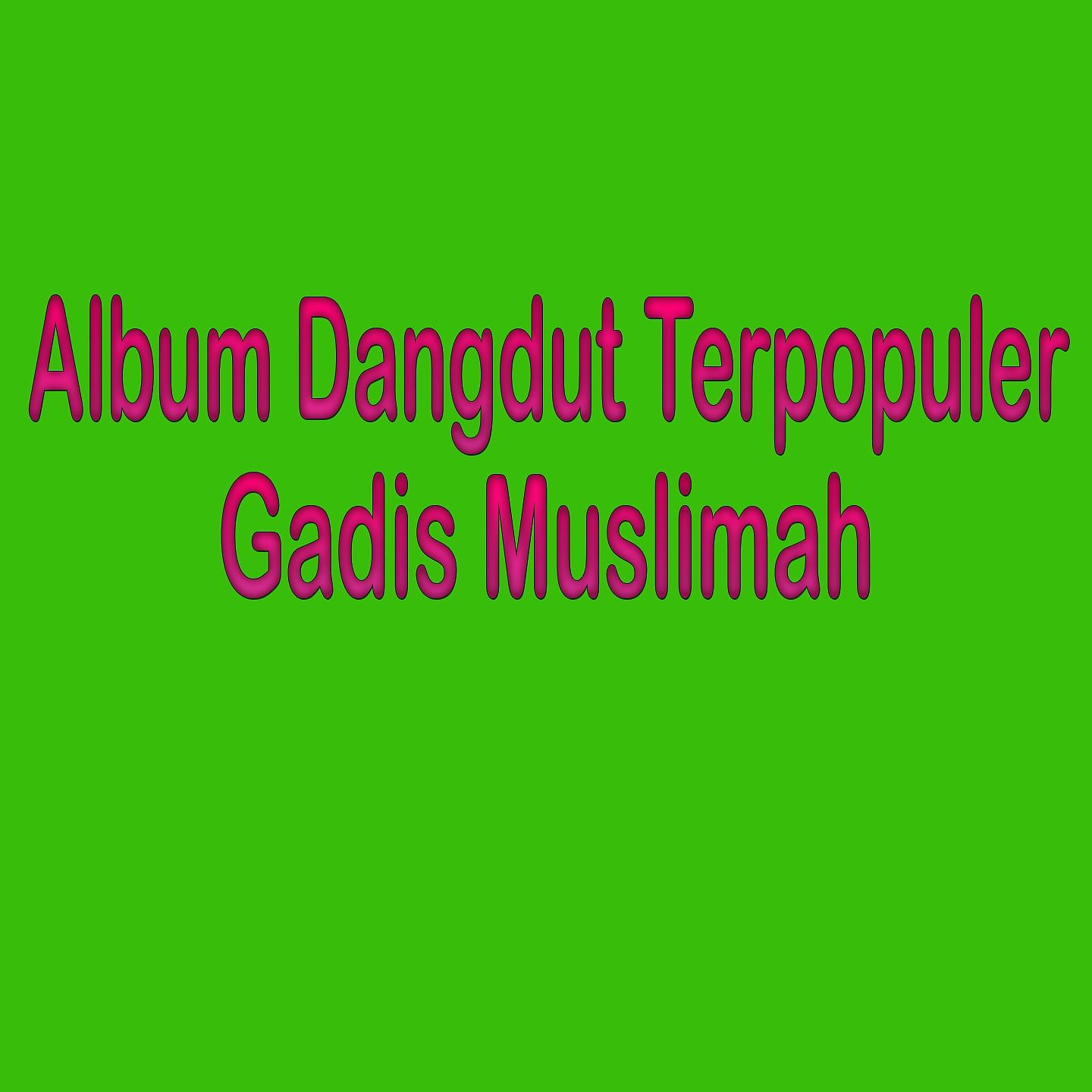 Постер альбома Album Dangdut Terpopuler
