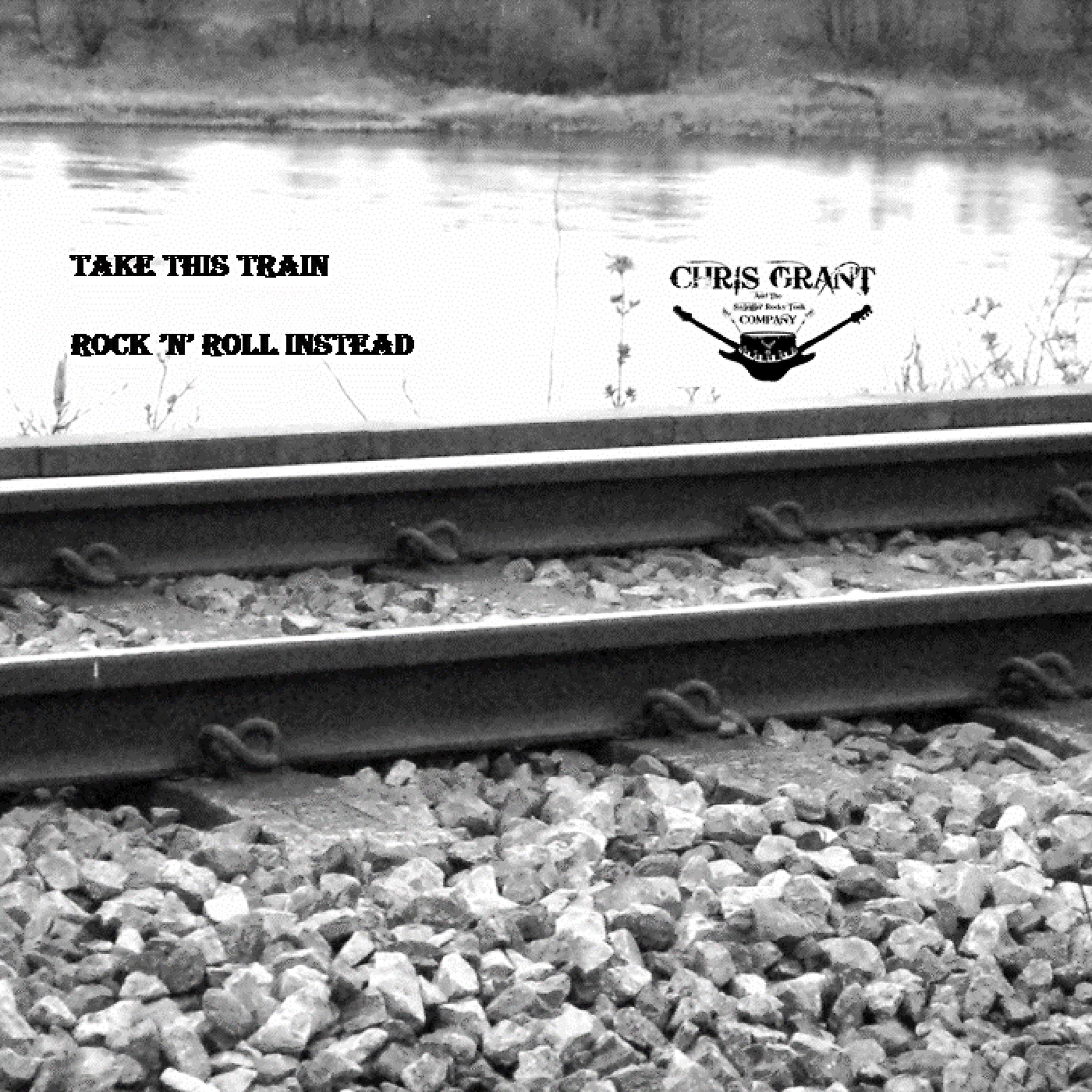 Постер альбома Take This Train / Rock 'N' Roll Instead