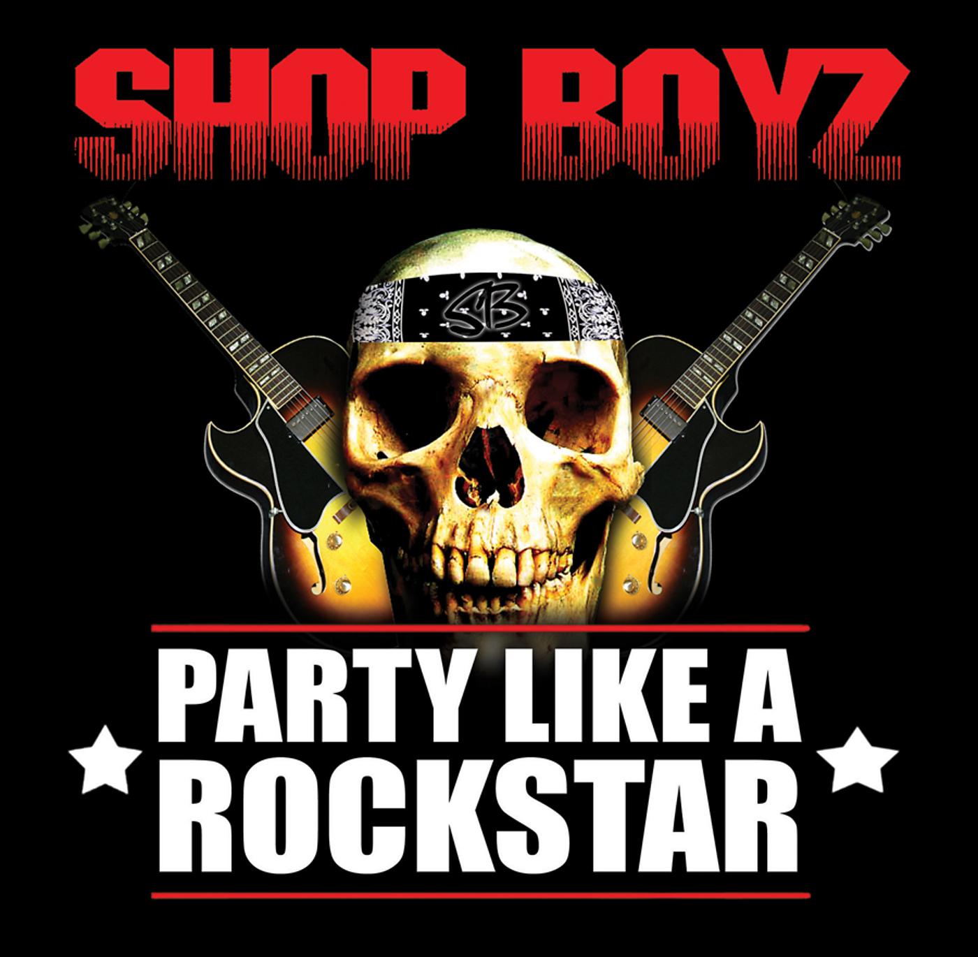 Постер альбома Party Like A Rockstar