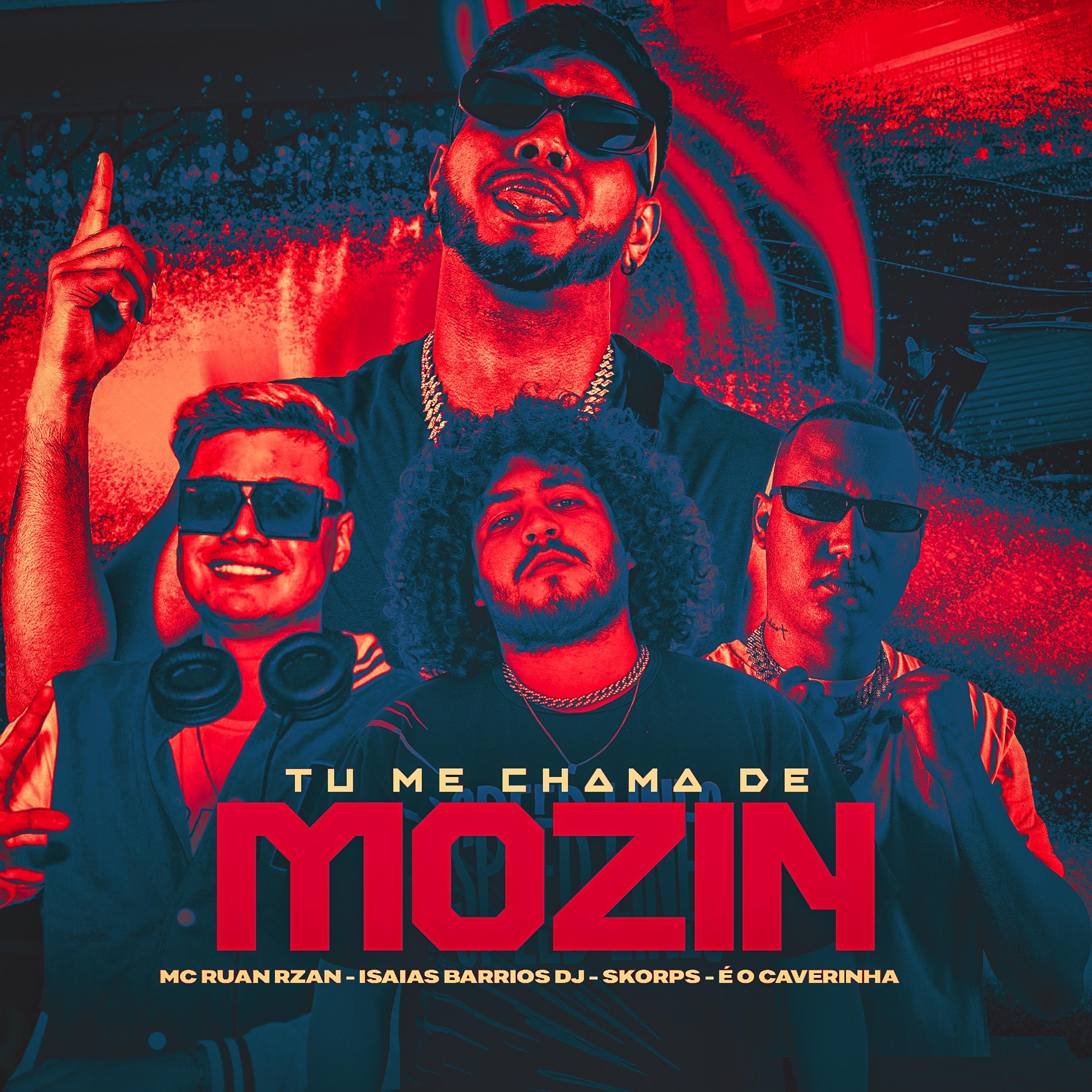 Постер альбома Tu Me Chama de Mozin