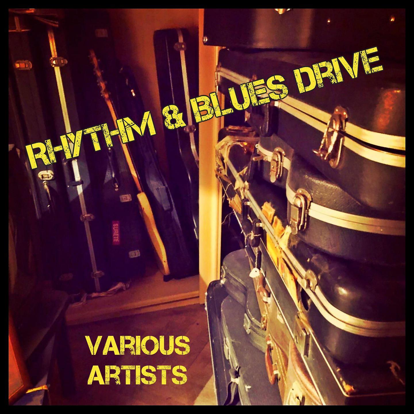 Постер альбома Rhythm & Blues Drive