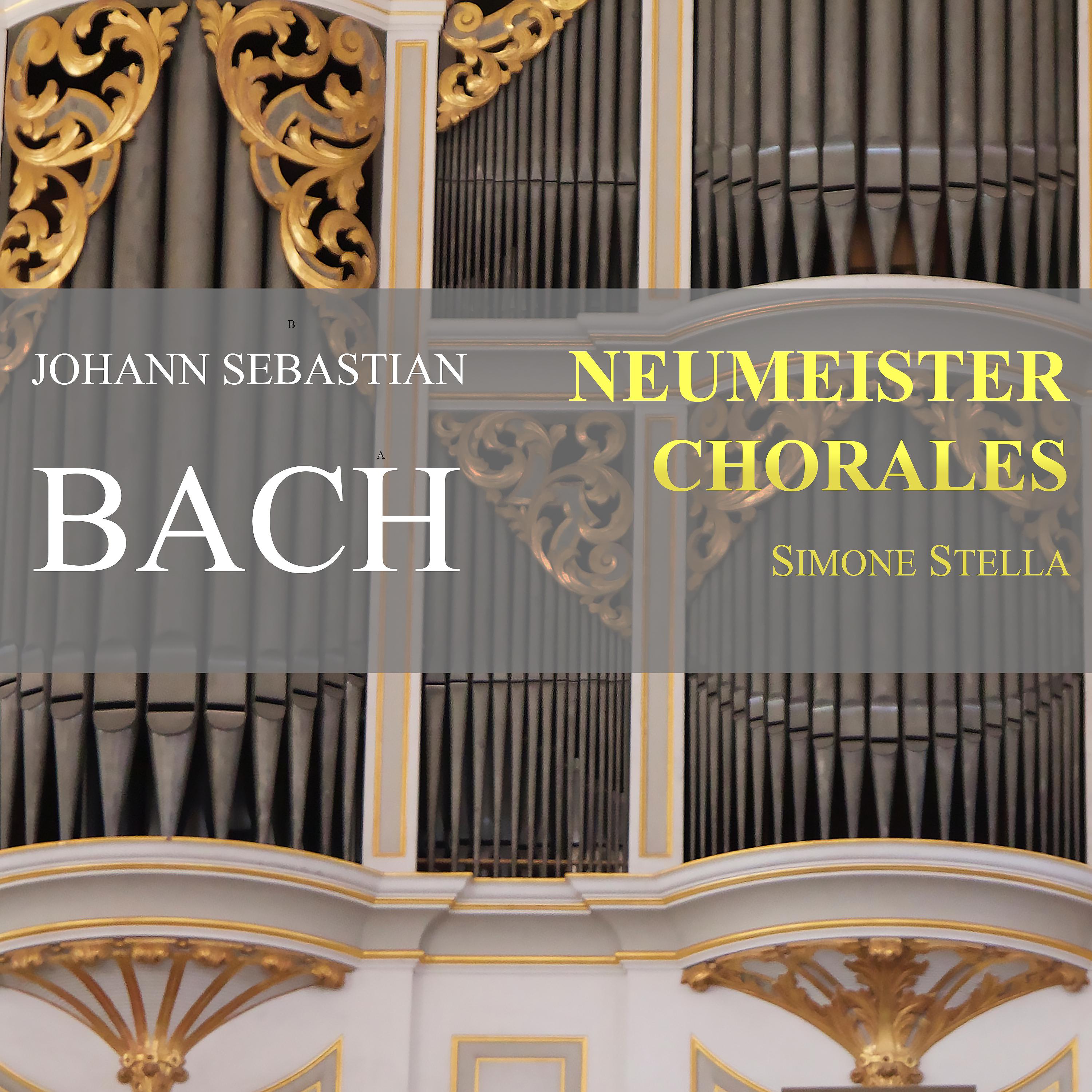 Постер альбома Johann Sebastian Bach: Neumeister Chorales