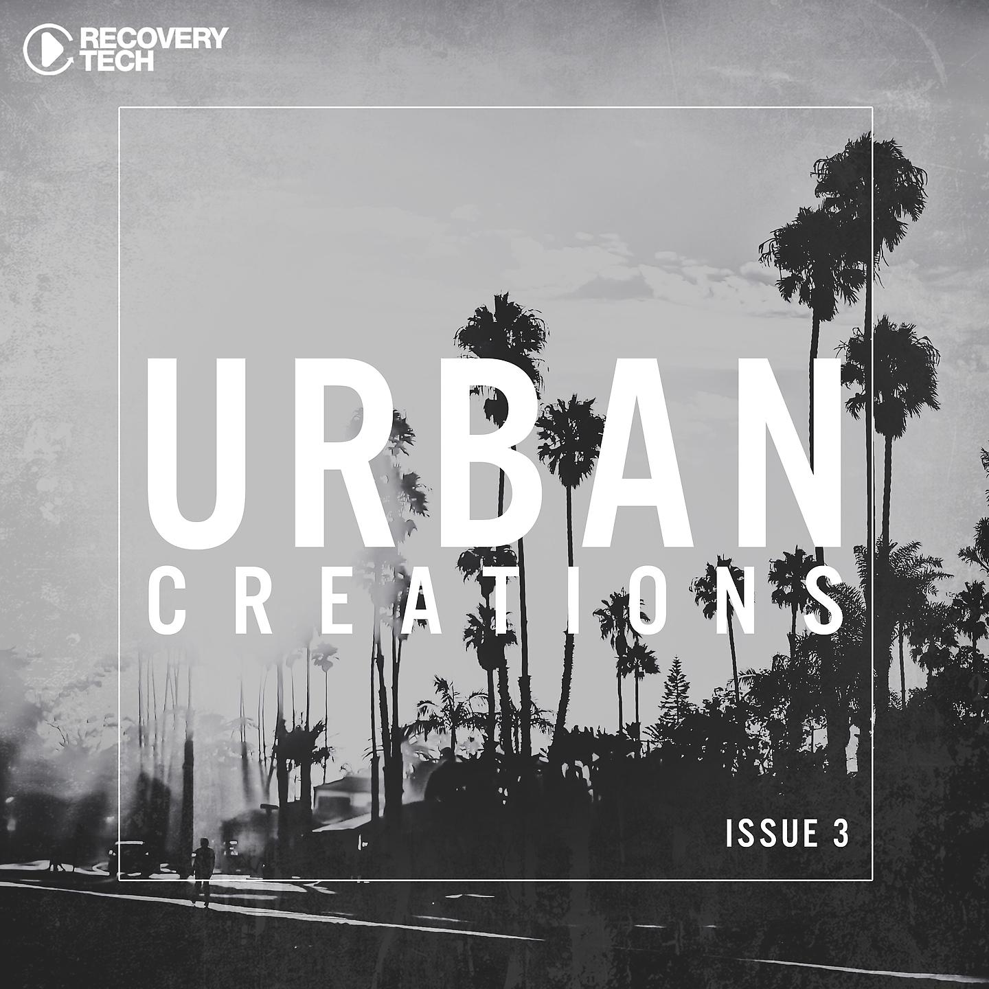 Постер альбома Urban Creations Issue 3