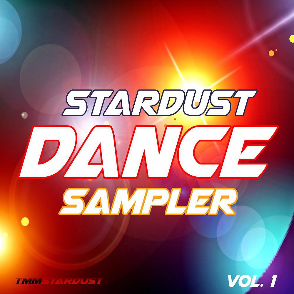 Постер альбома Stardust Dance Sampler, Vol. 1
