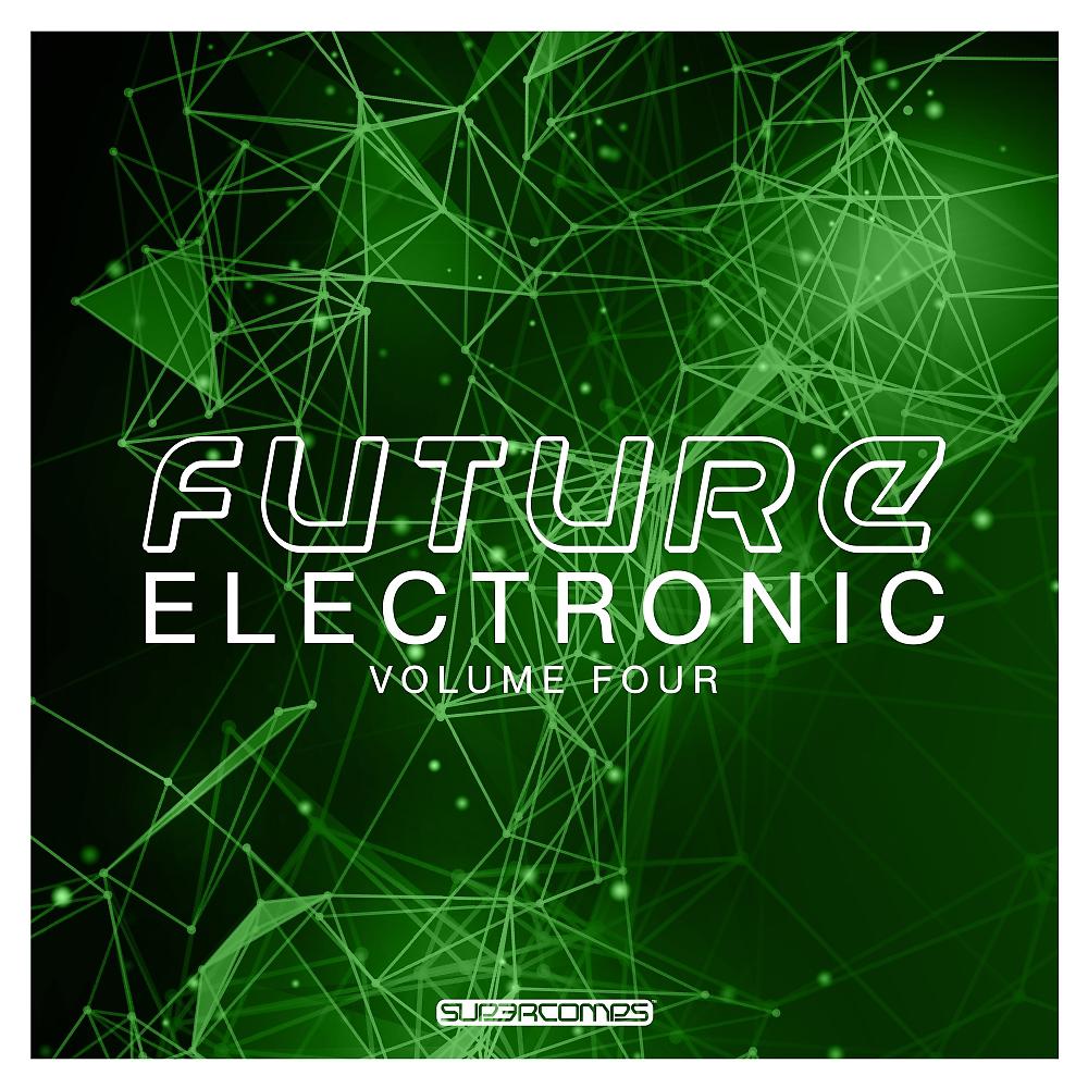 Постер альбома Future Electronic, Vol. 4