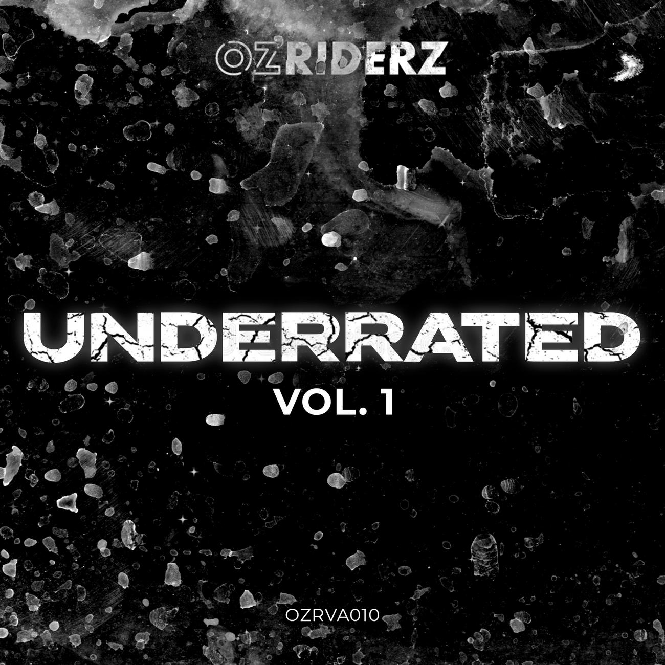 Постер альбома Ozriderz: Underated vol.1