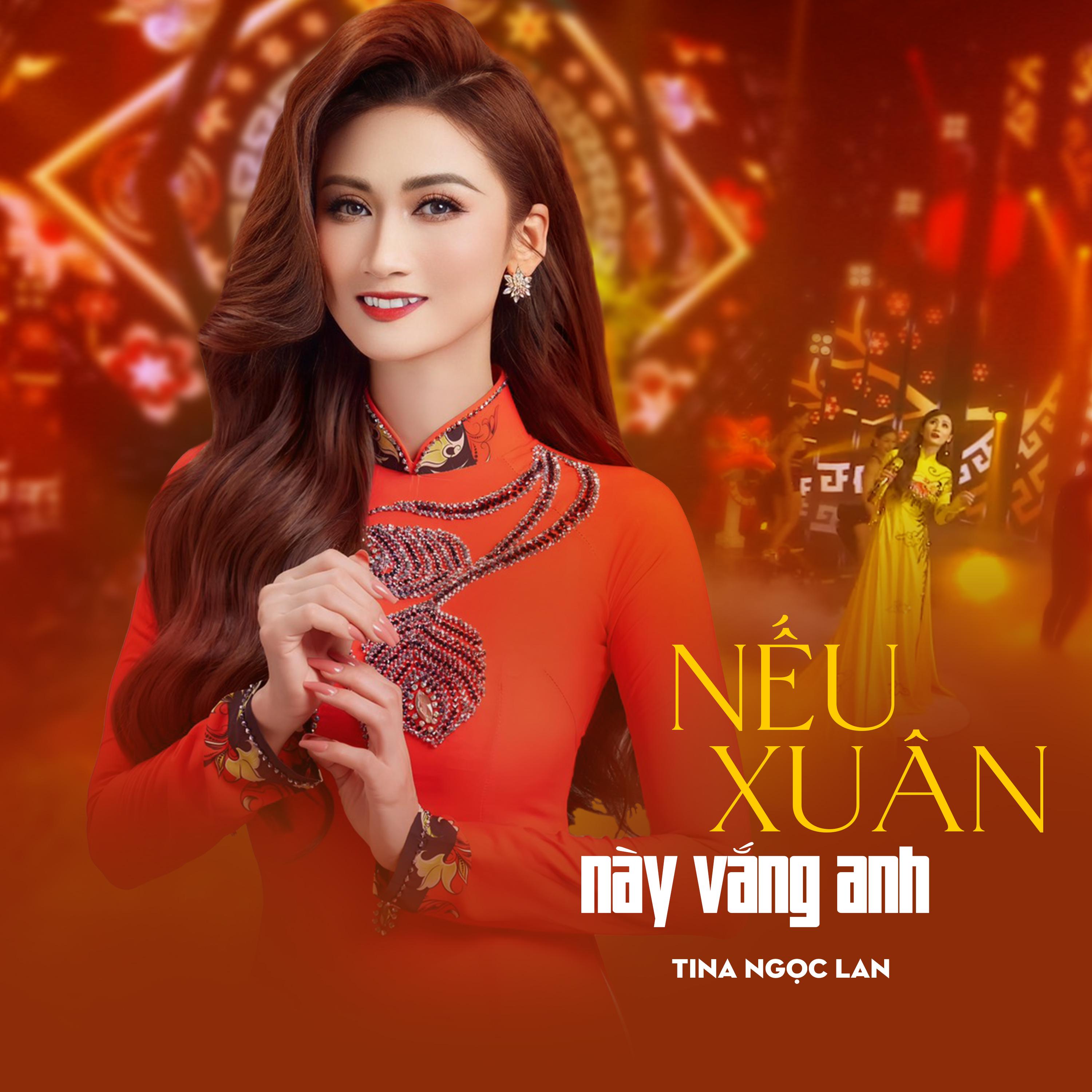Постер альбома Nếu Xuân Này Vắng Anh