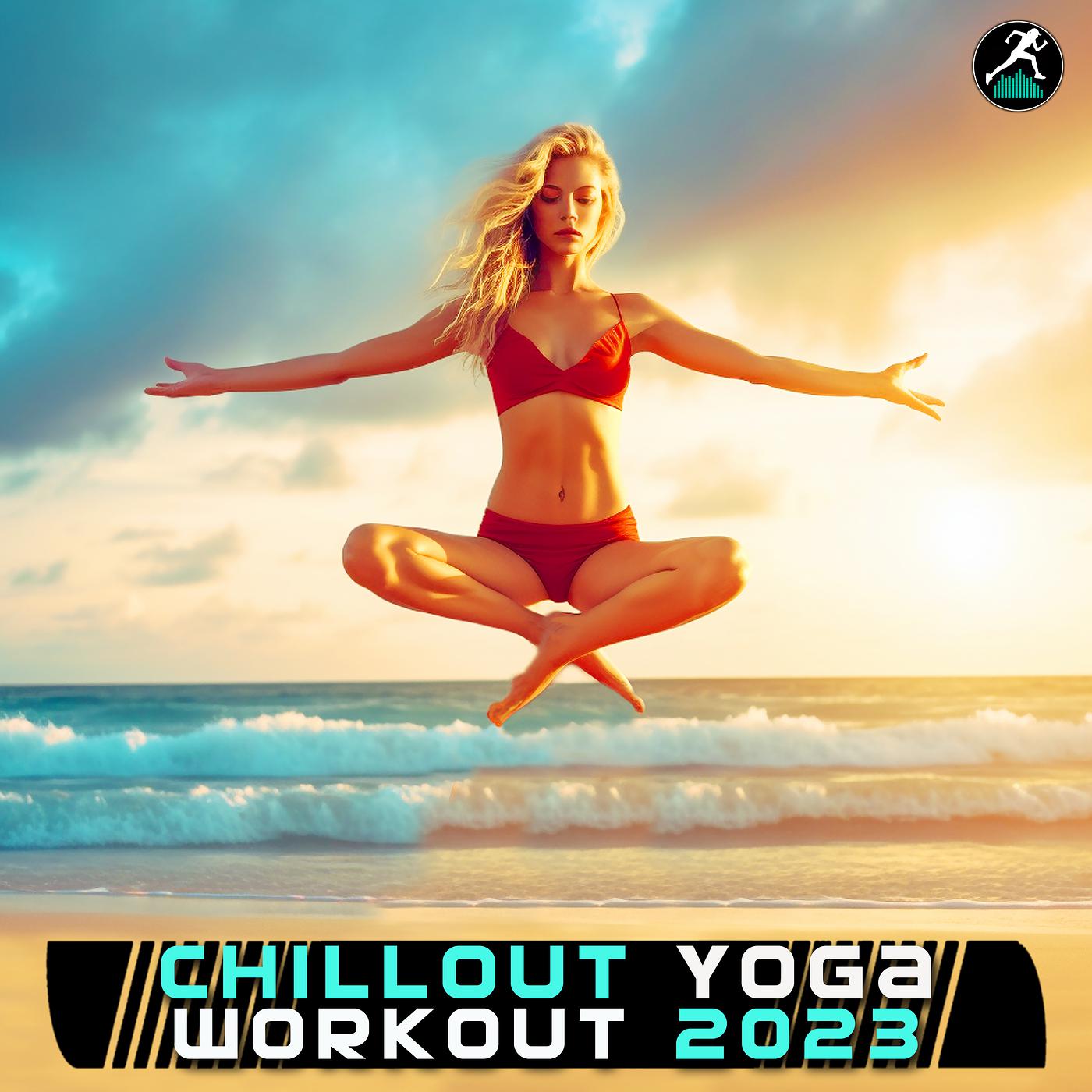 Постер альбома Chillout Yoga Workout 2023