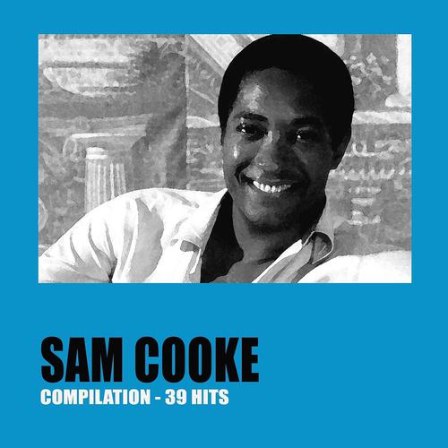 Постер альбома Sam Cooke 39 Hits