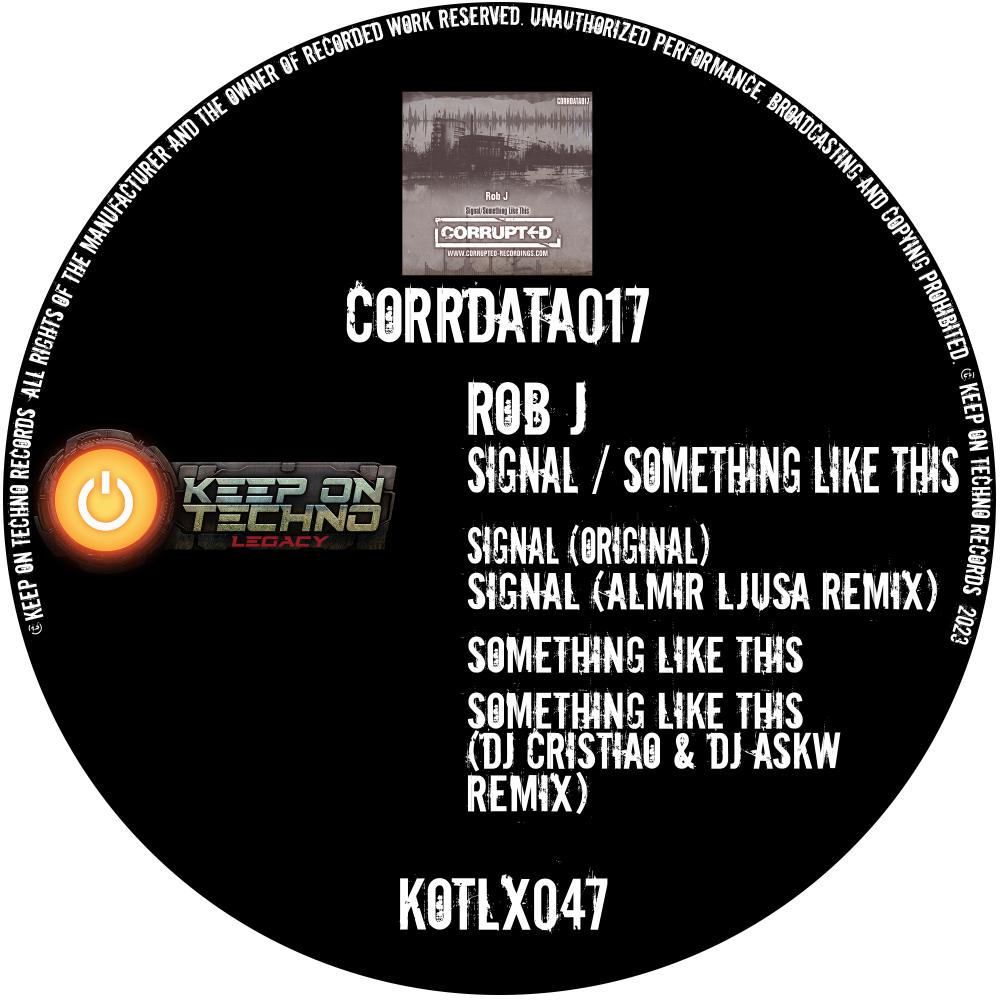 Постер альбома CORRDATA017 - Signal / Something Like This