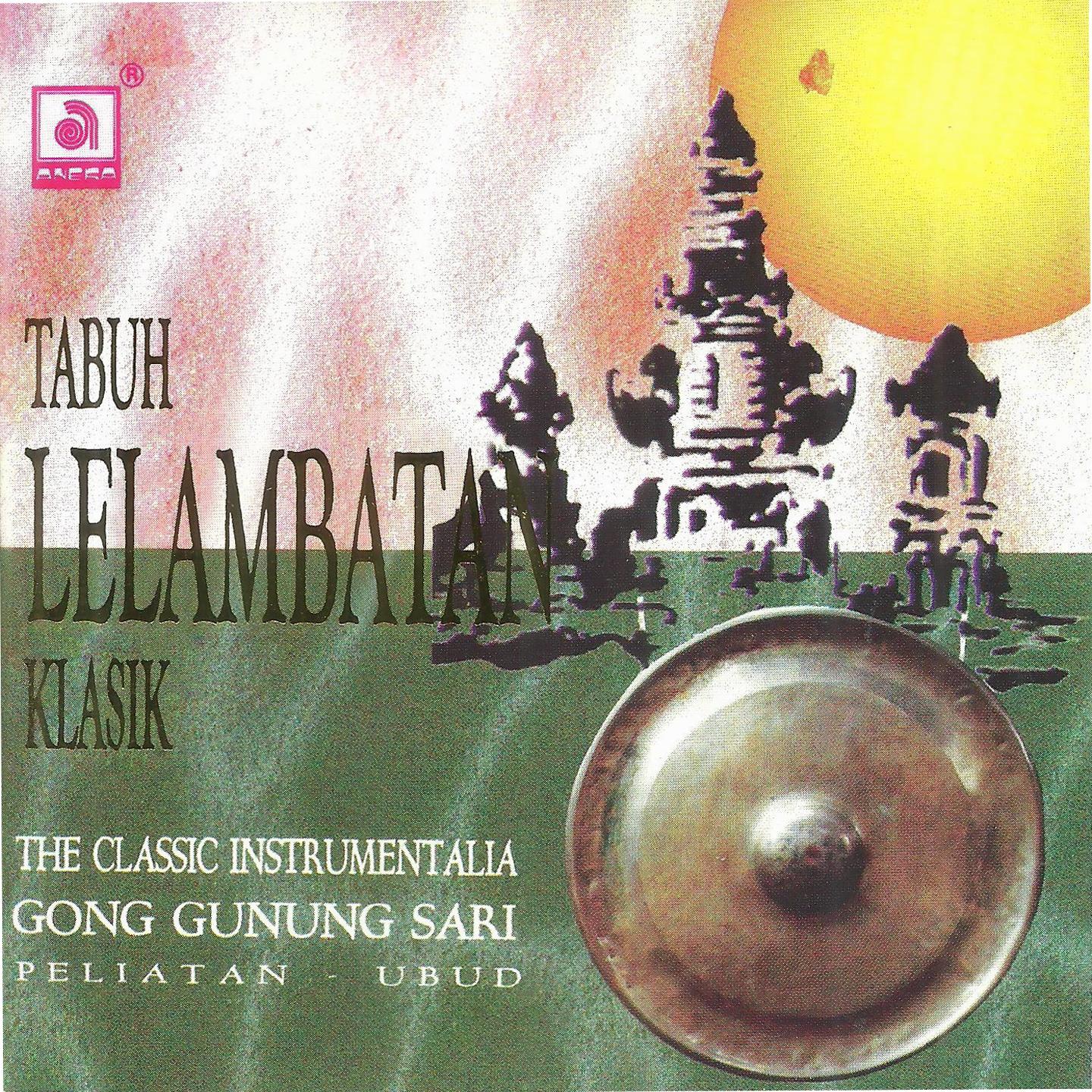 Постер альбома Tabuh Lelambatan Klasik