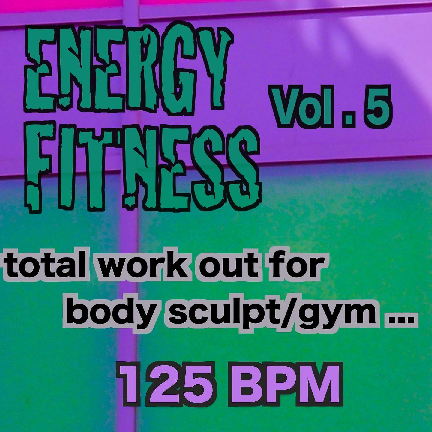 Постер альбома Energy Fitness, Vol. 5