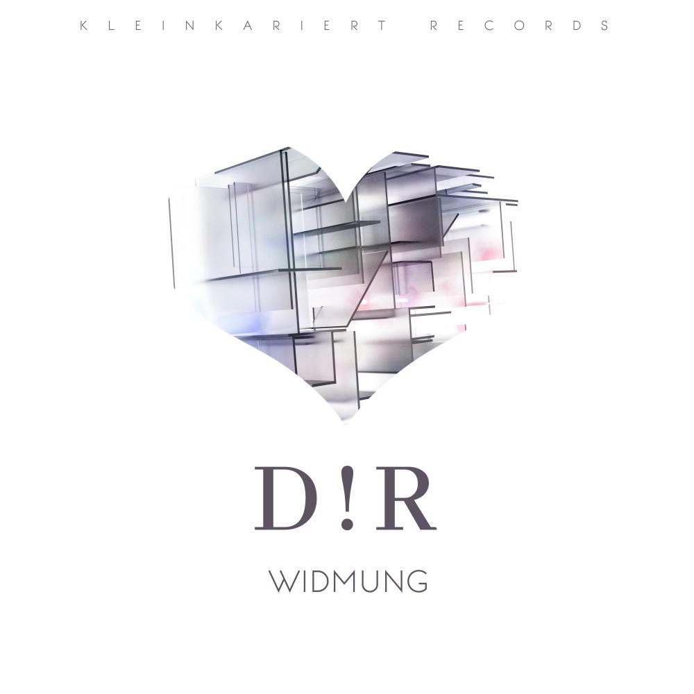 Постер альбома D!R - Widmung